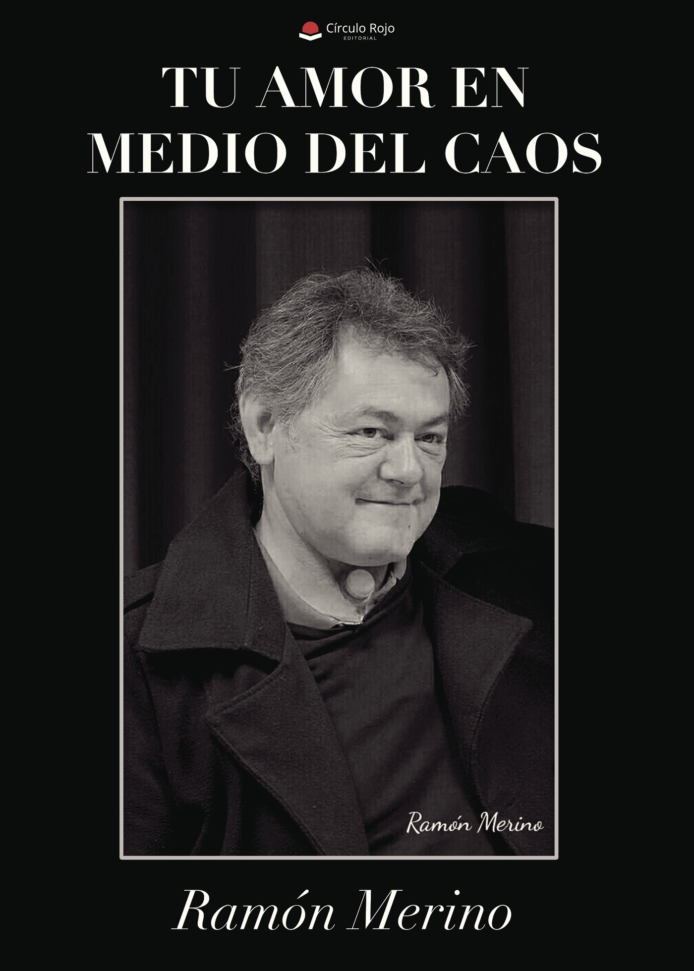 Portada de TU AMOR EN MEDIO DEL CAOS
