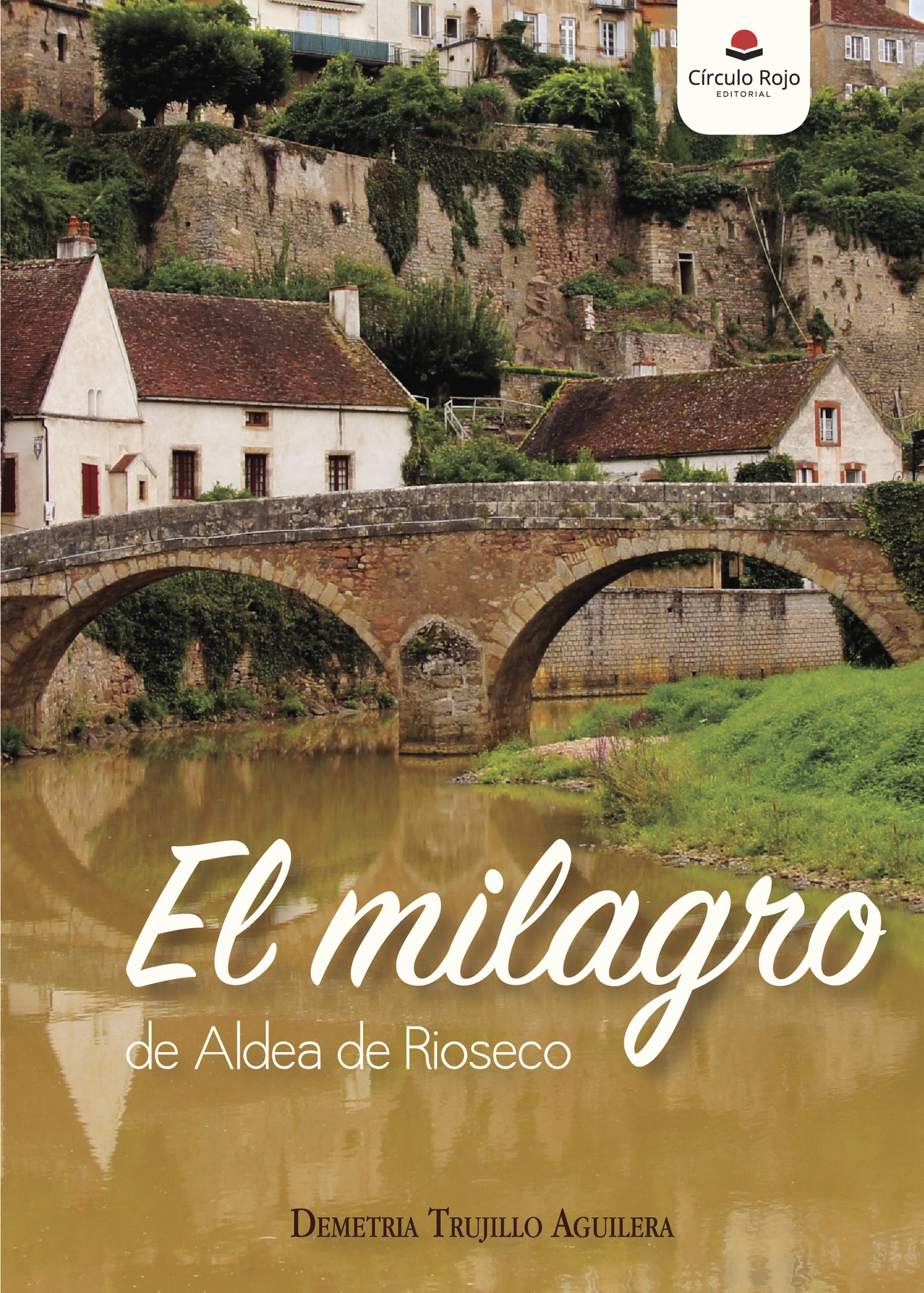 Portada de El milagro de Aldea de Ríoseco