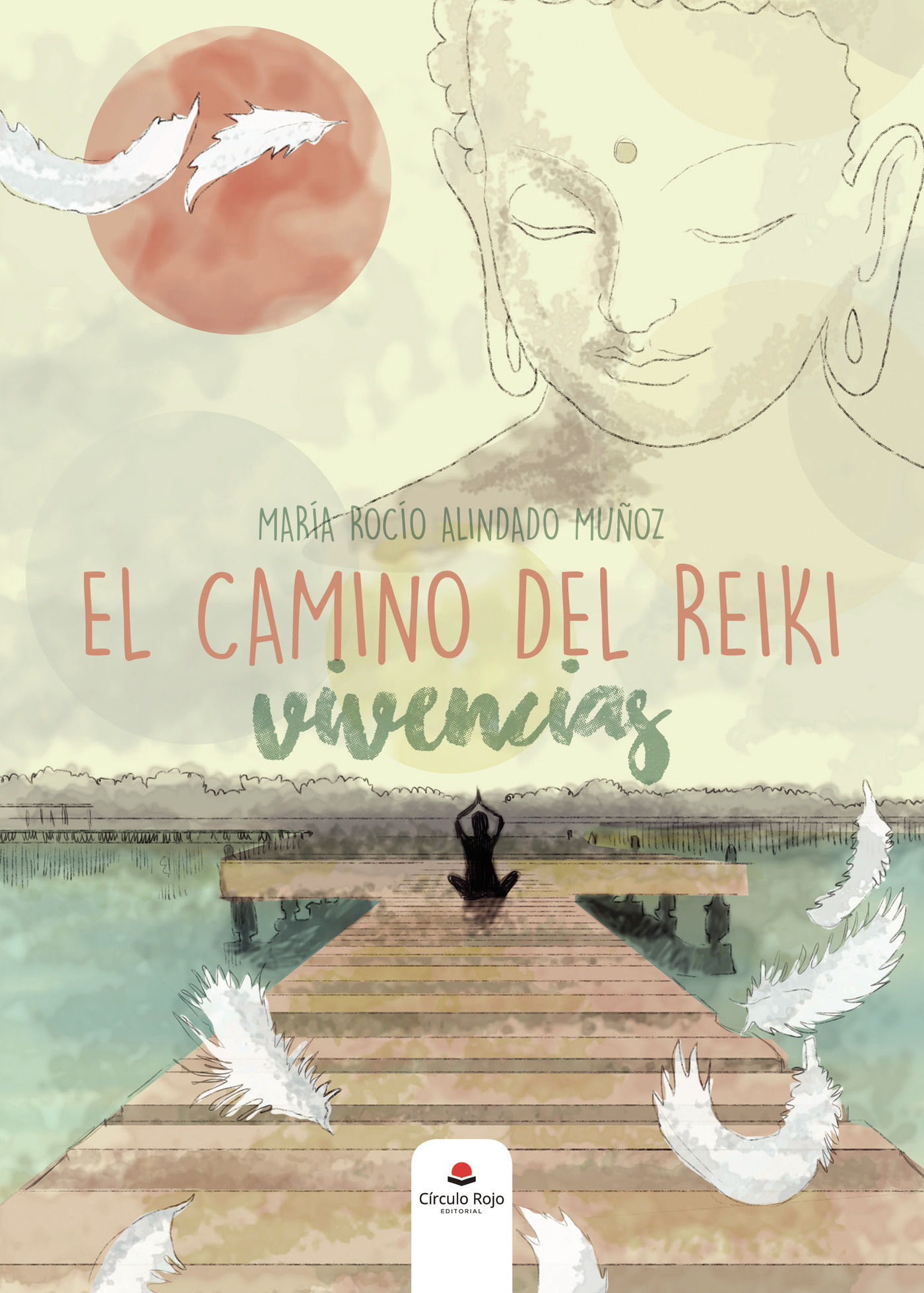Portada de El camino del Reiki: Vivencias