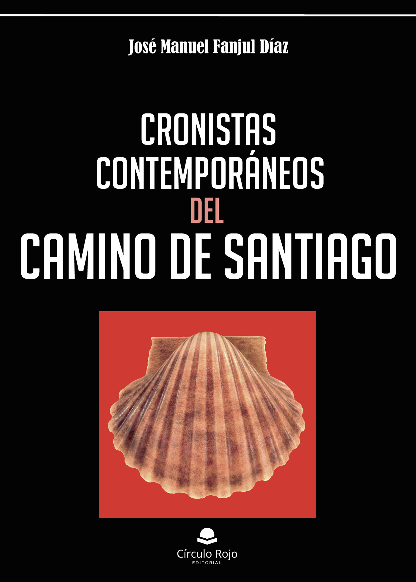 Portada de Cronistas contemporáneos del Camino de Santiago
