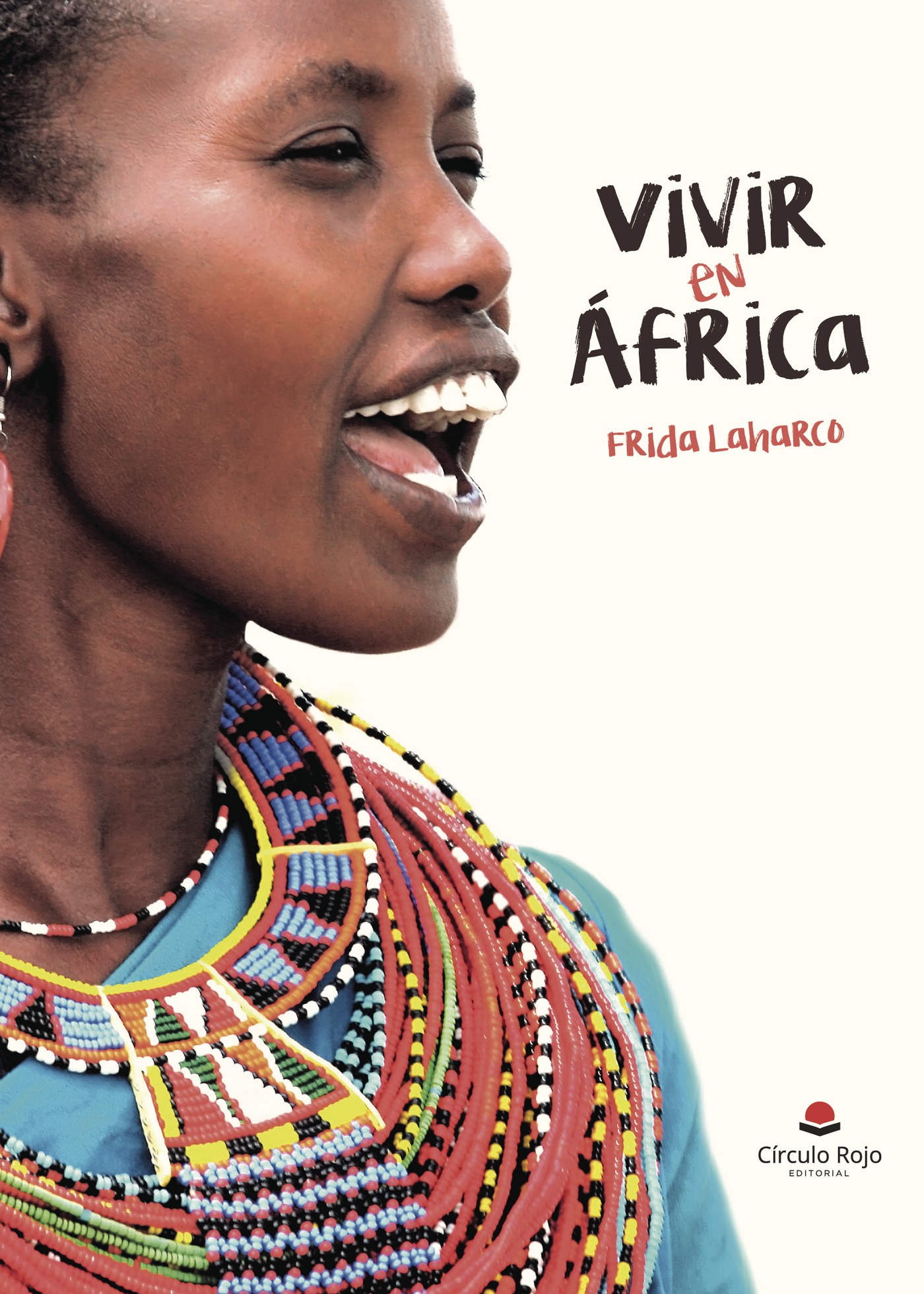 Portada de VIVIR EN AFRICA · Frida Laharco