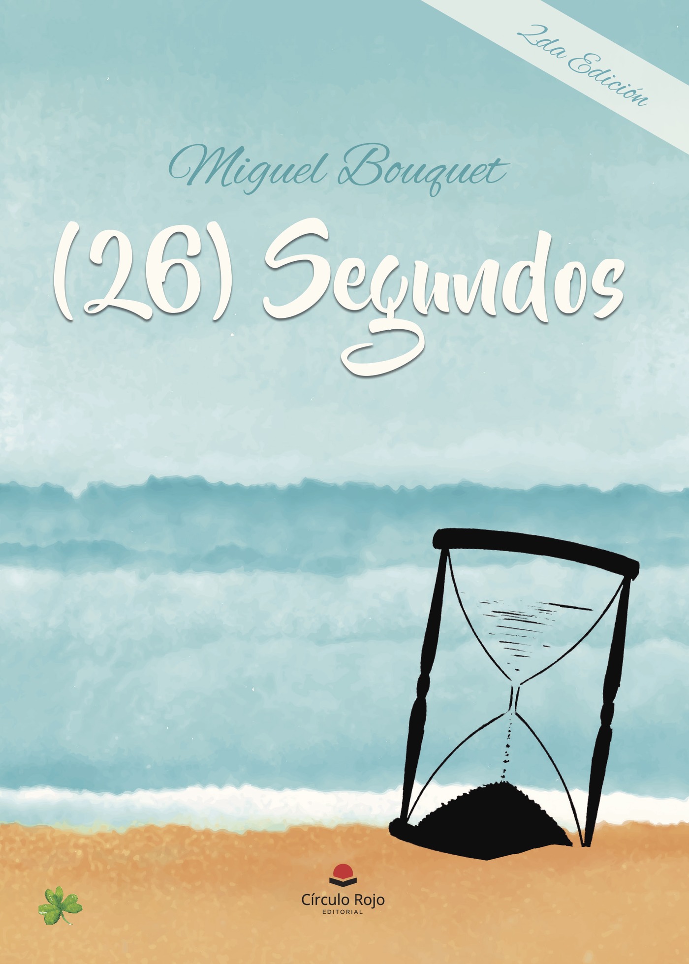 Portada de (26) segundos · Miguel Bouquet