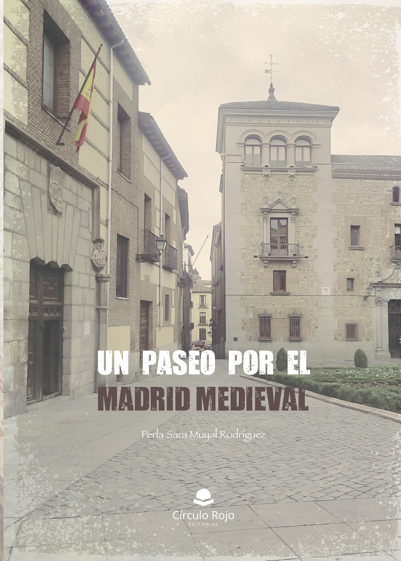 Portada de Un paseo por el Madrid medieval