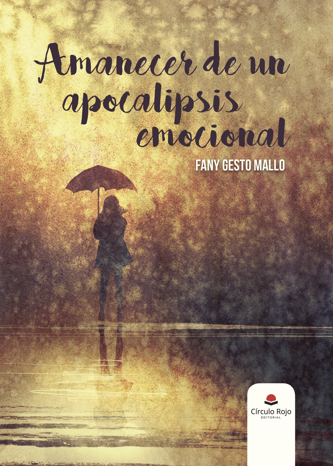 Portada de Amanecer de un apocalipsis emocional