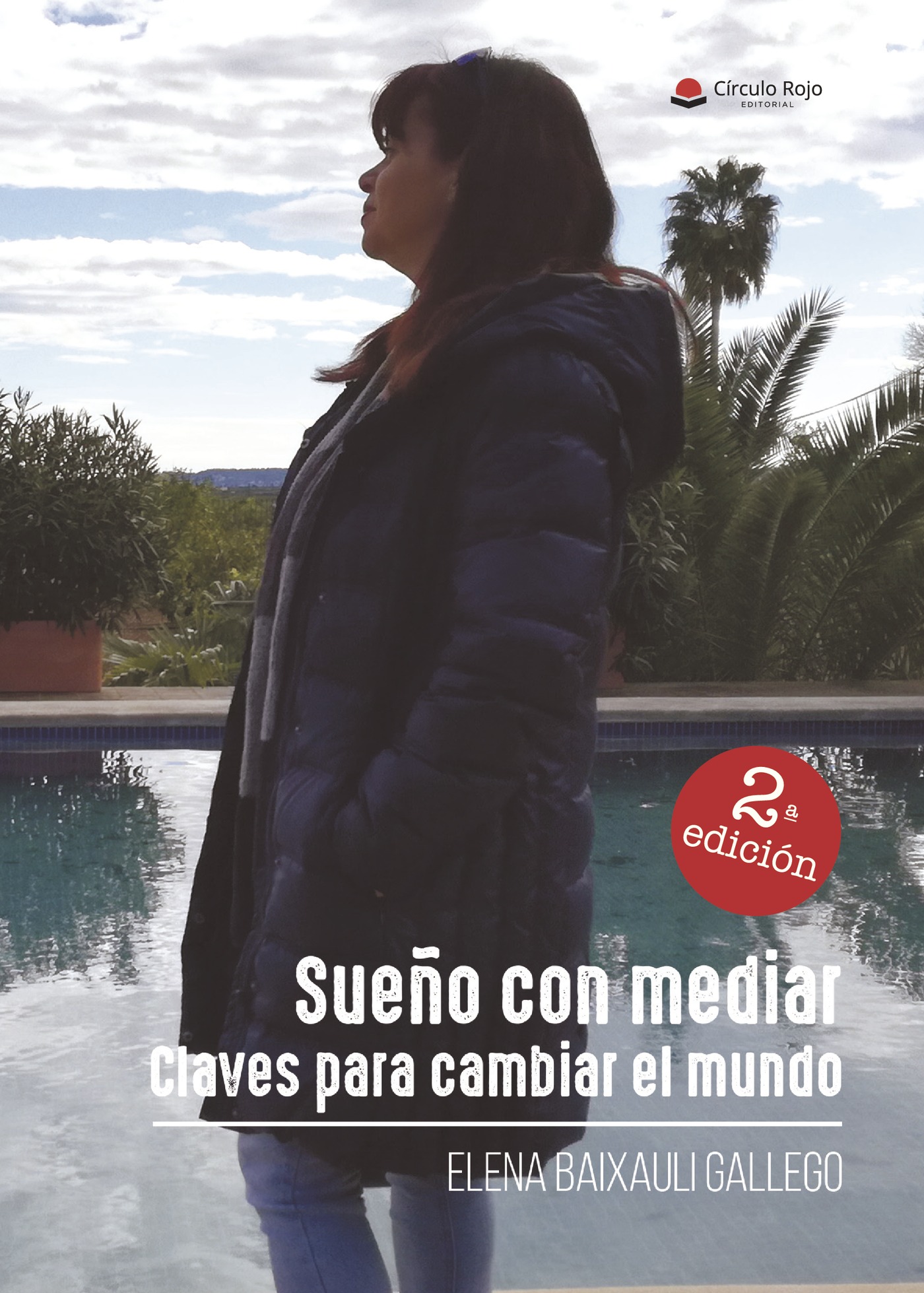Portada de Sueño con mediar. Claves para cambiar el mundo · ELENA BAIXAULI GALLEGO