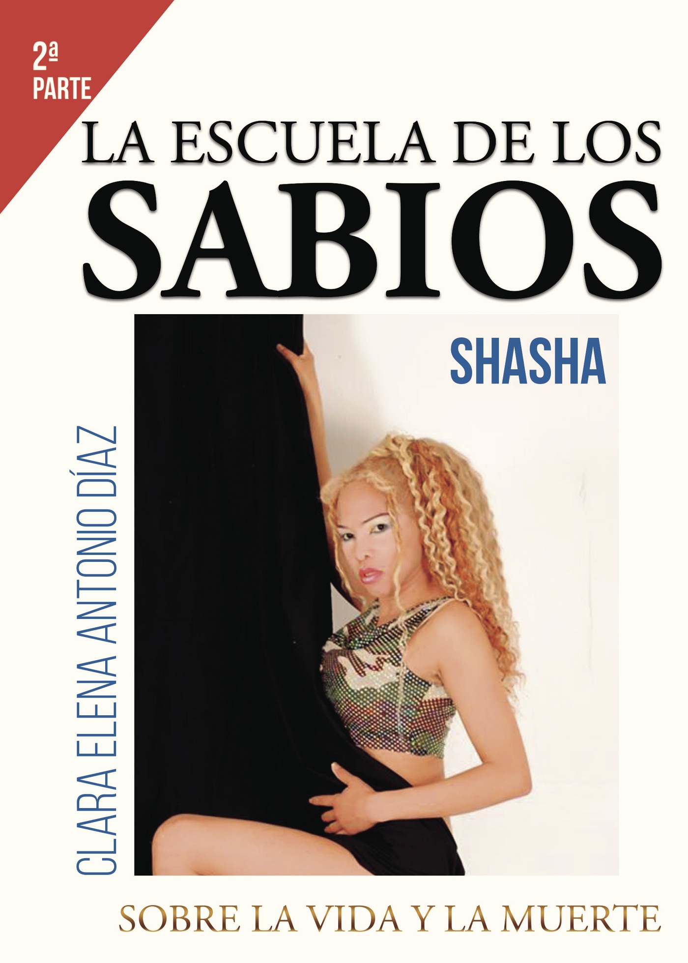 Portada de La escuela de los sabios, sobre la vida y la muerte