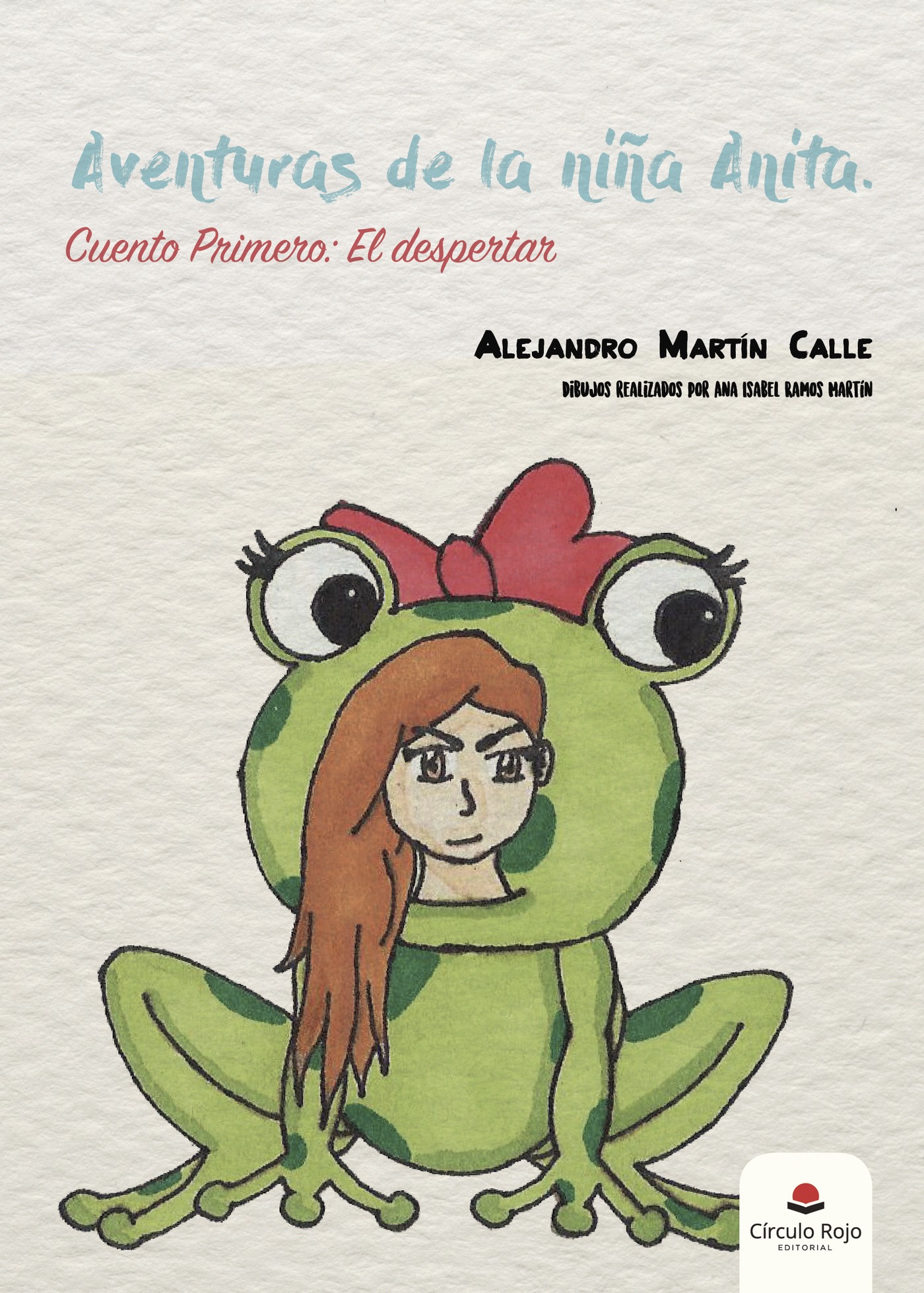 Portada de Aventuras de la niña Anita. Cuento Primero: El despertar