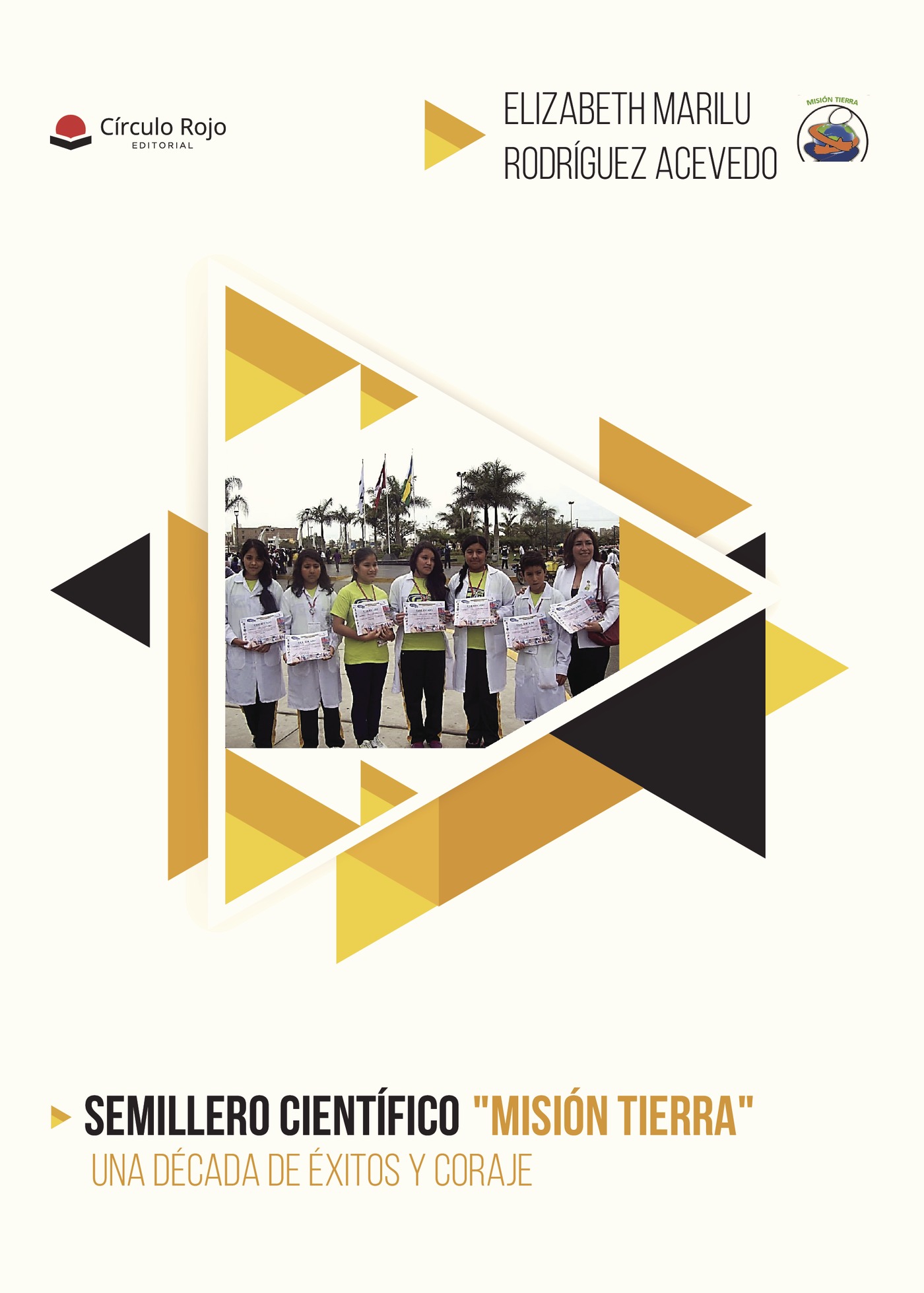 Portada de Semillero científico · ELIZABETH MARILU RODRIGUEZ ACEVEDO