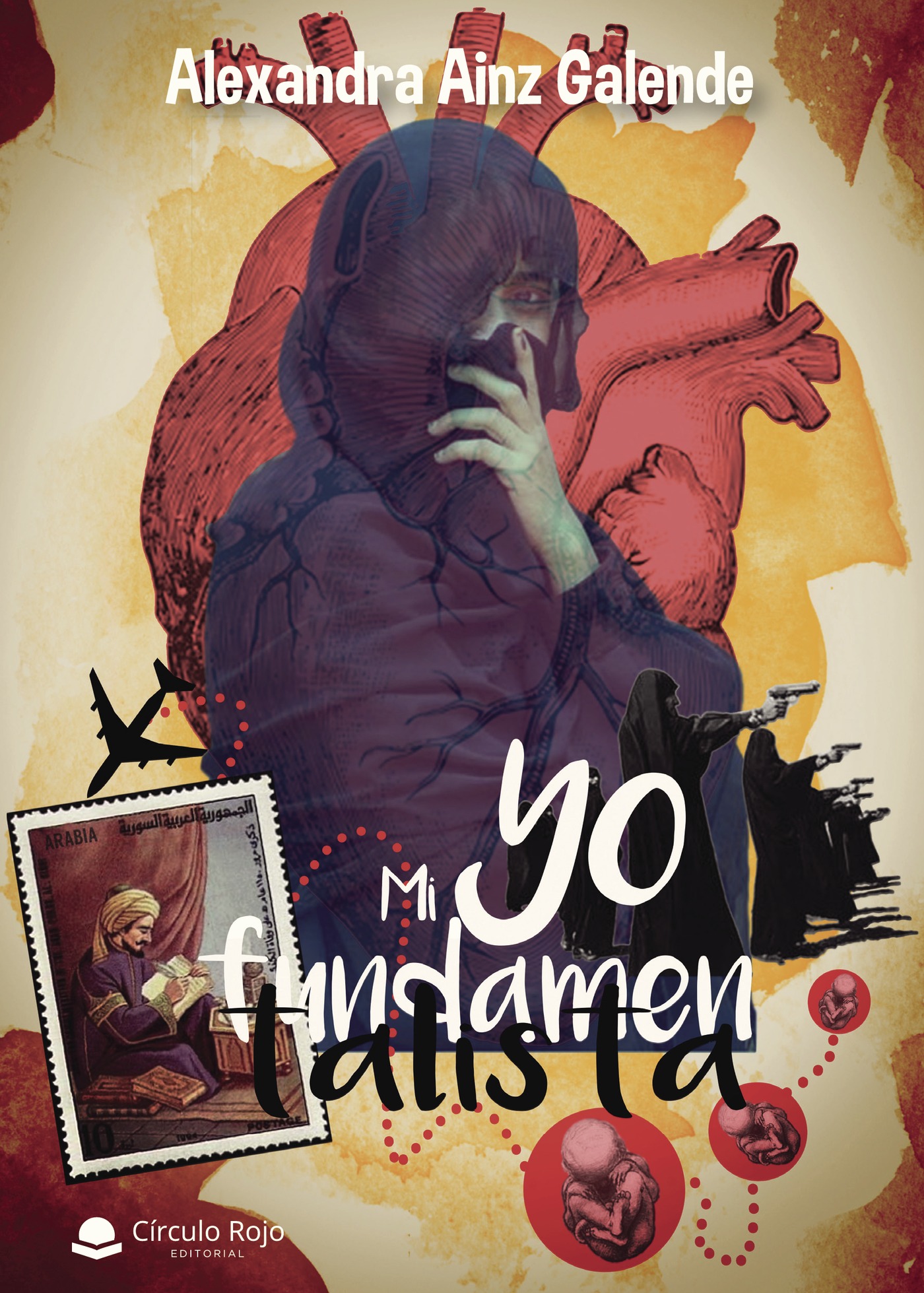 Portada de Mi yo fundamentalista