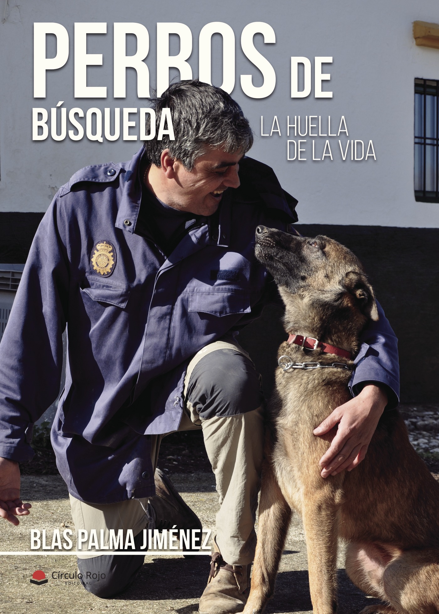 Portada de Perros de Búsqueda. La huella de la vida