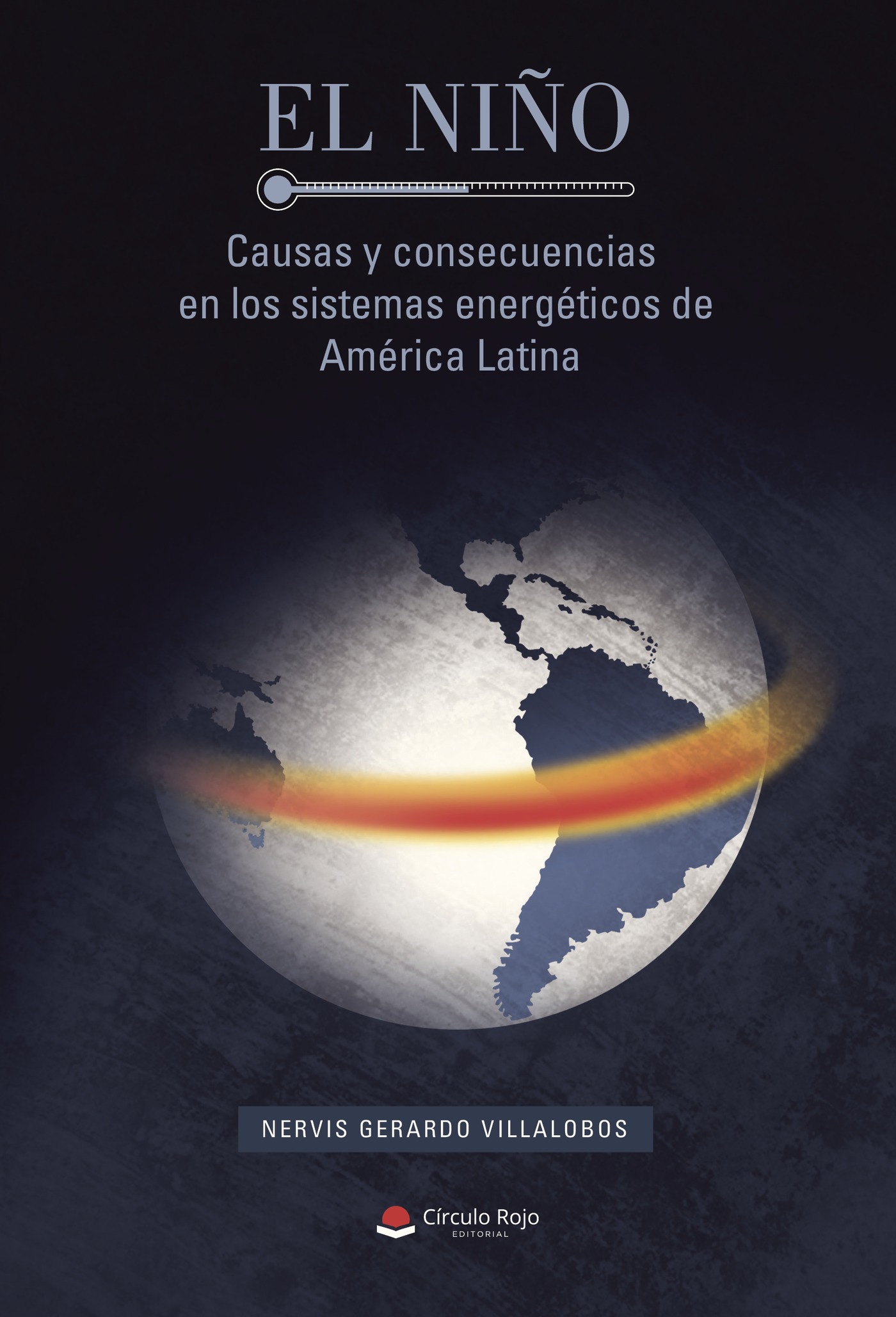 Portada de El Niño: causas y consecuencias en los sistemas energéticos de América Latina
