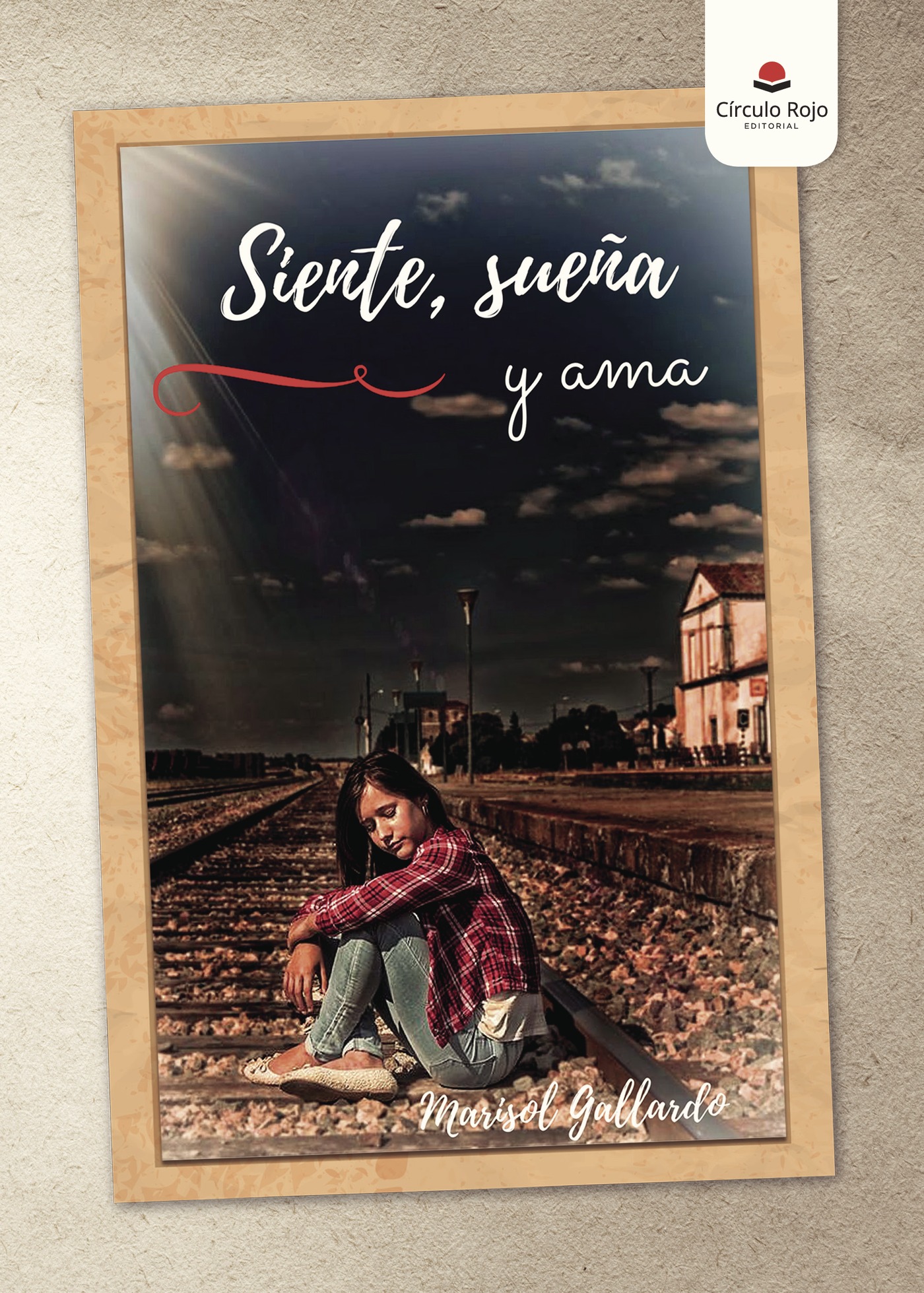 Portada de Siente, sueña y ama