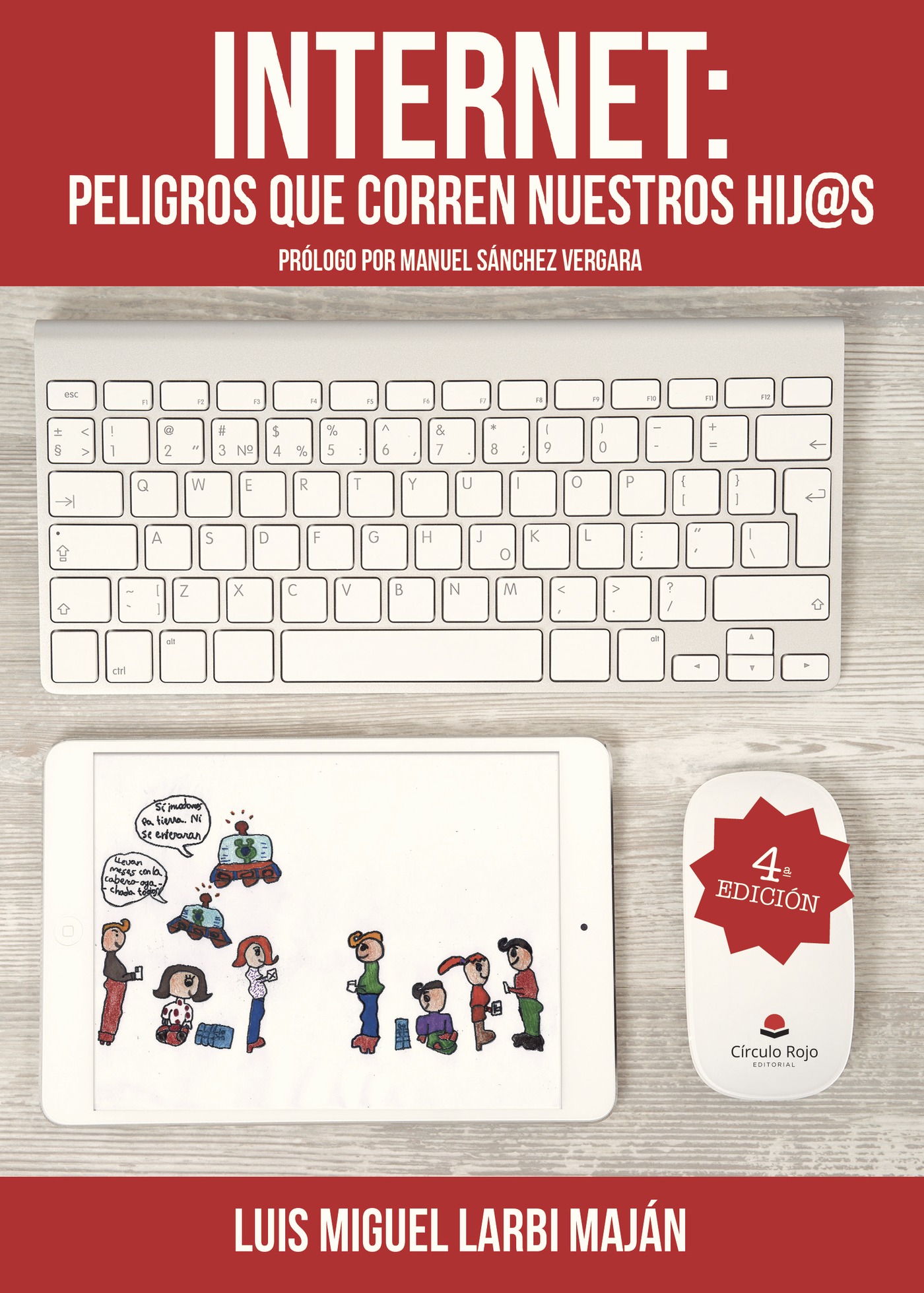 Portada de Internet: Peligros que corren nuestros hij@s