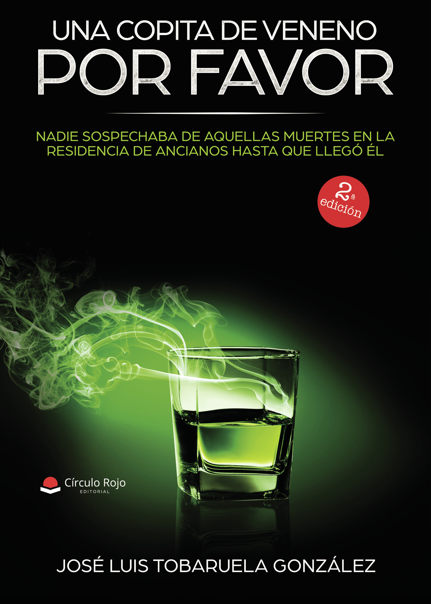 Portada de Una copita de veneno, por favor