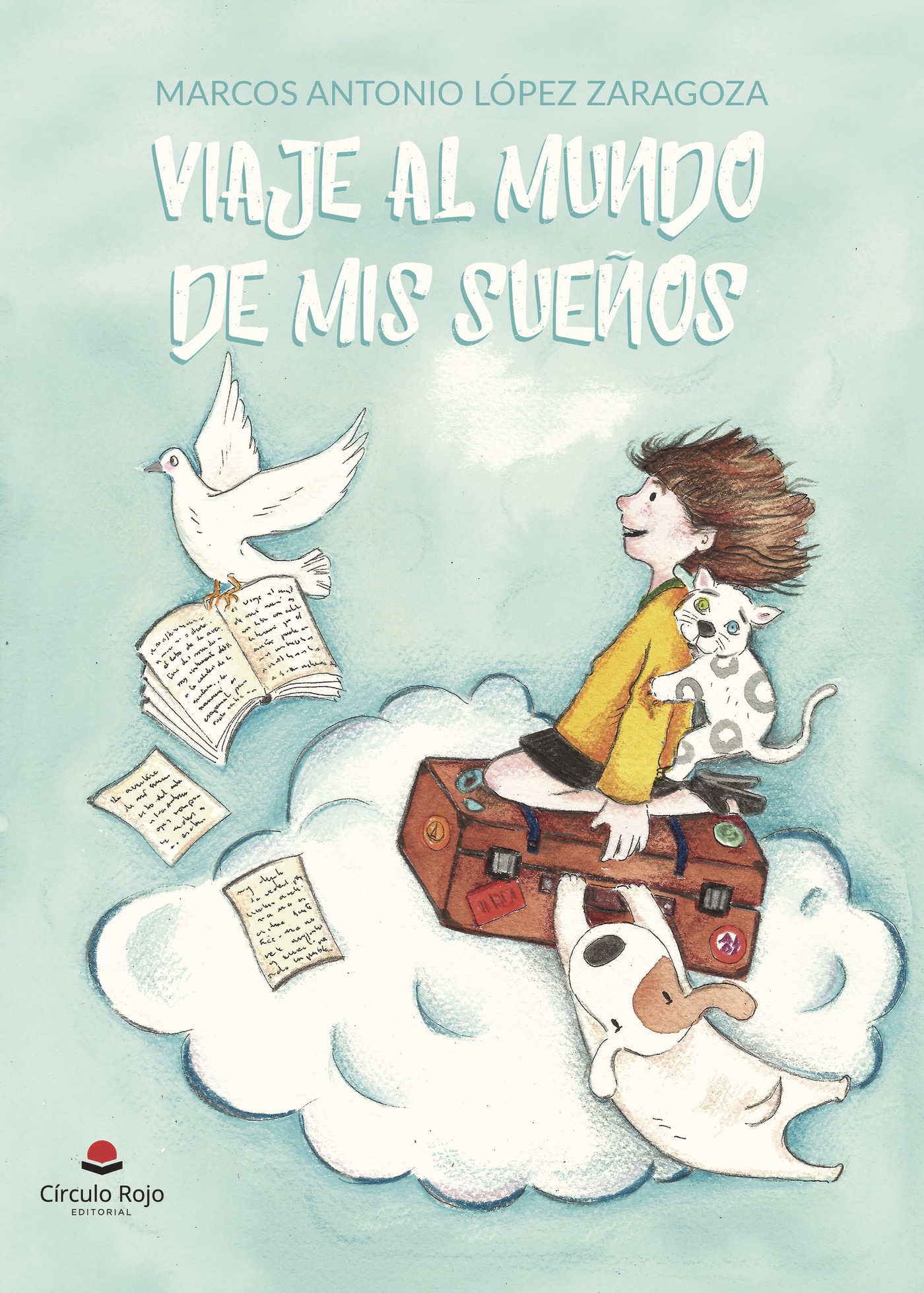 Portada de Viaje al mundo de mis sueños