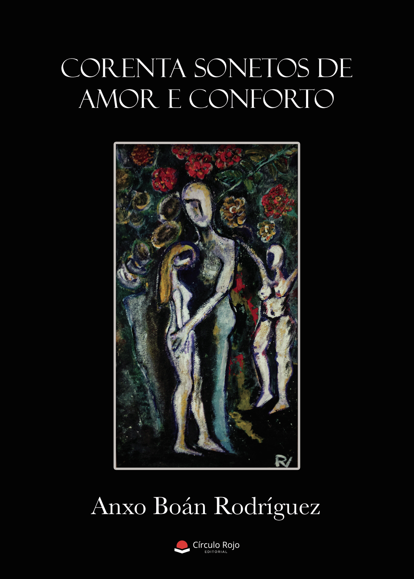 Portada de CORENTA SONETOS DE AMOR E CONFORTO