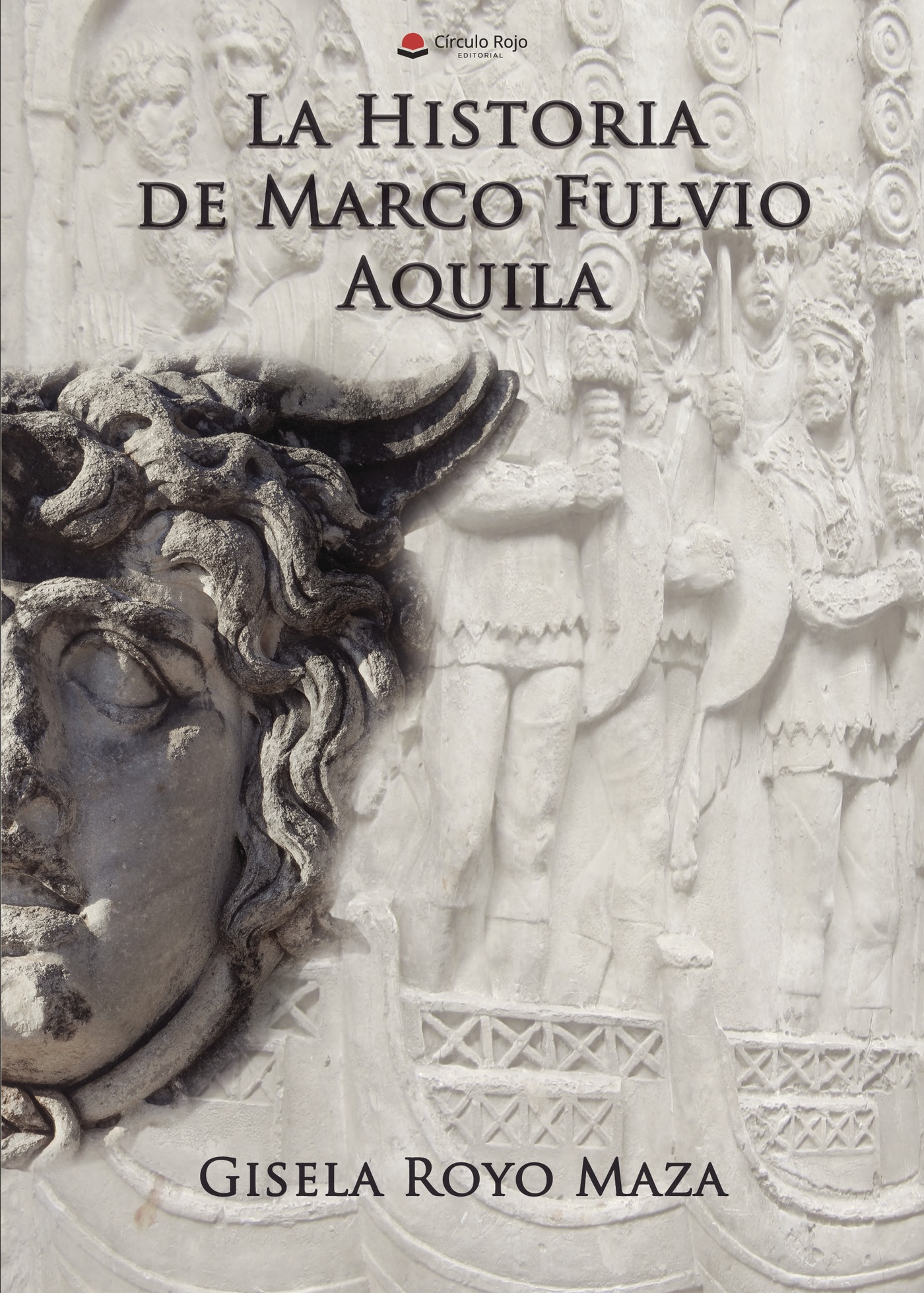Portada de La historia de Marco Fulvio Aquila