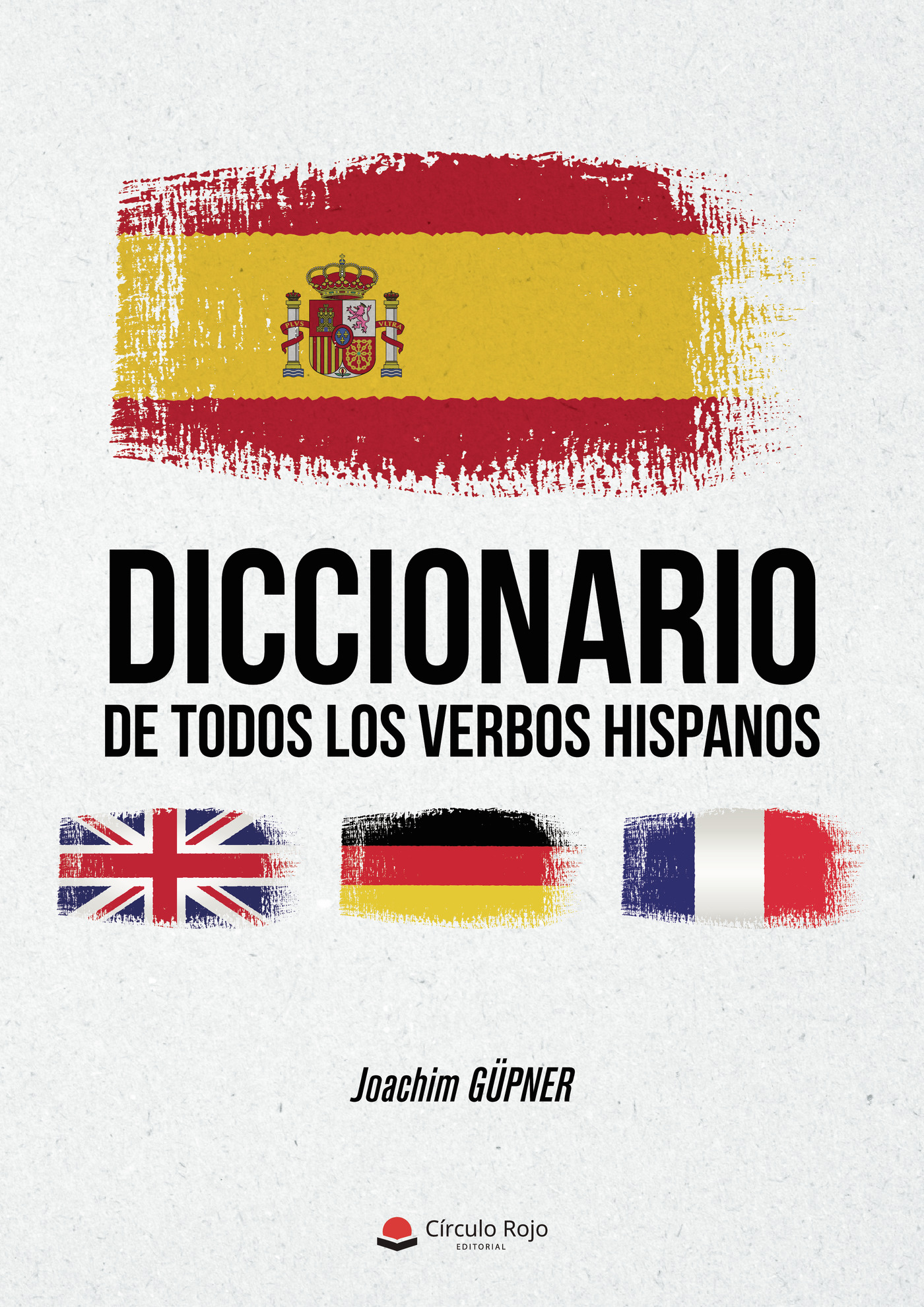 Portada de Diccionario de todos los verbos hispanos