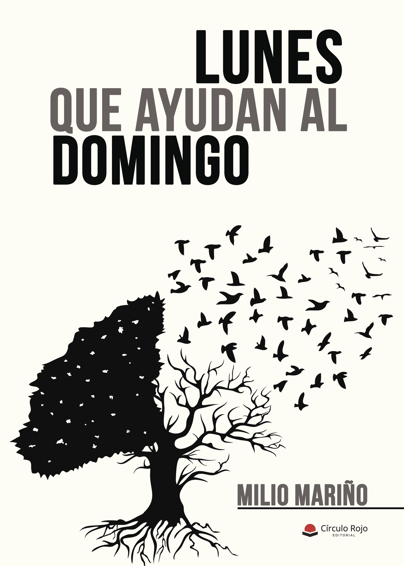 Portada de Lunes que ayudan al domingo