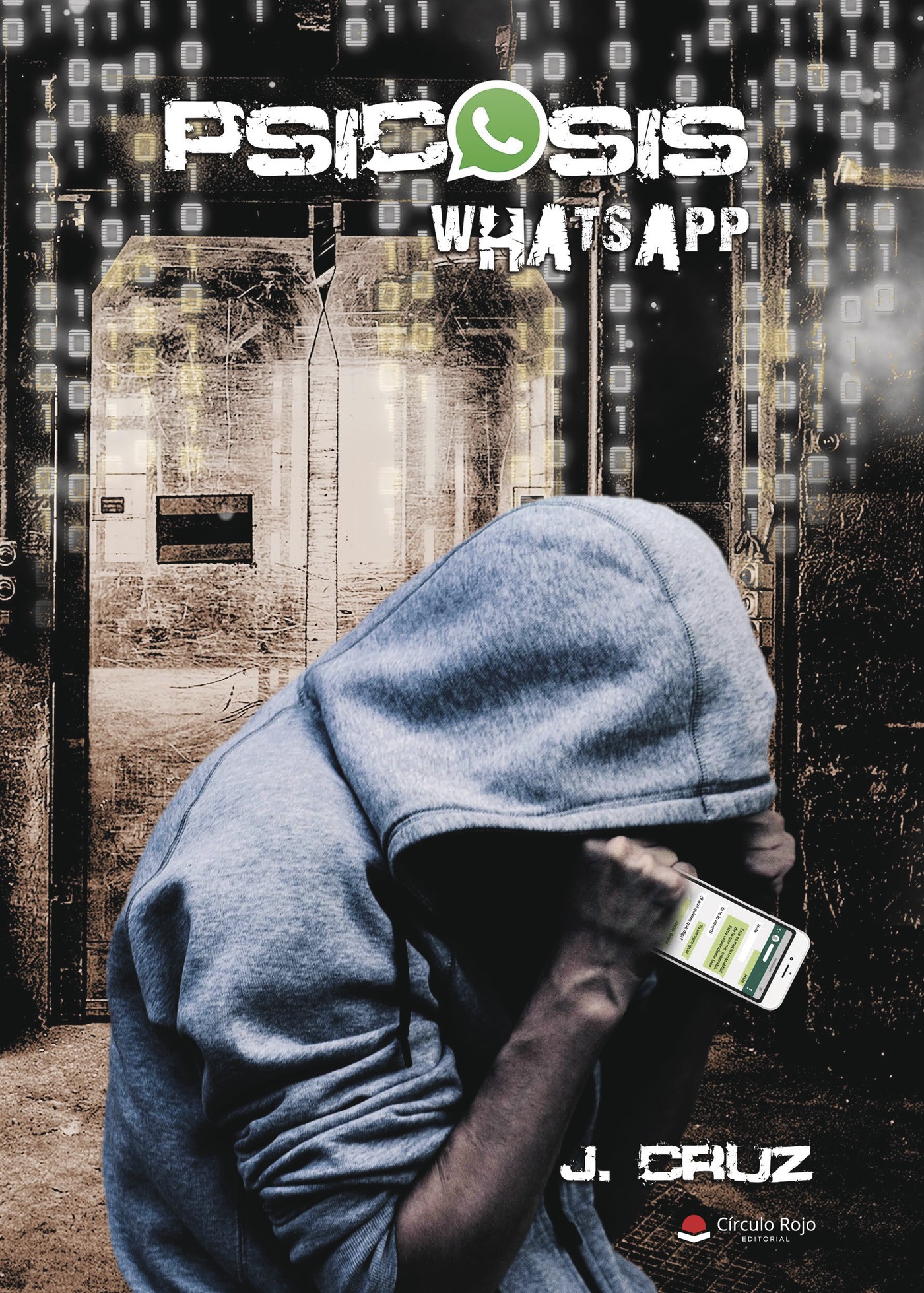 Portada de PSICOSIS WHATSAPP · J Cruz