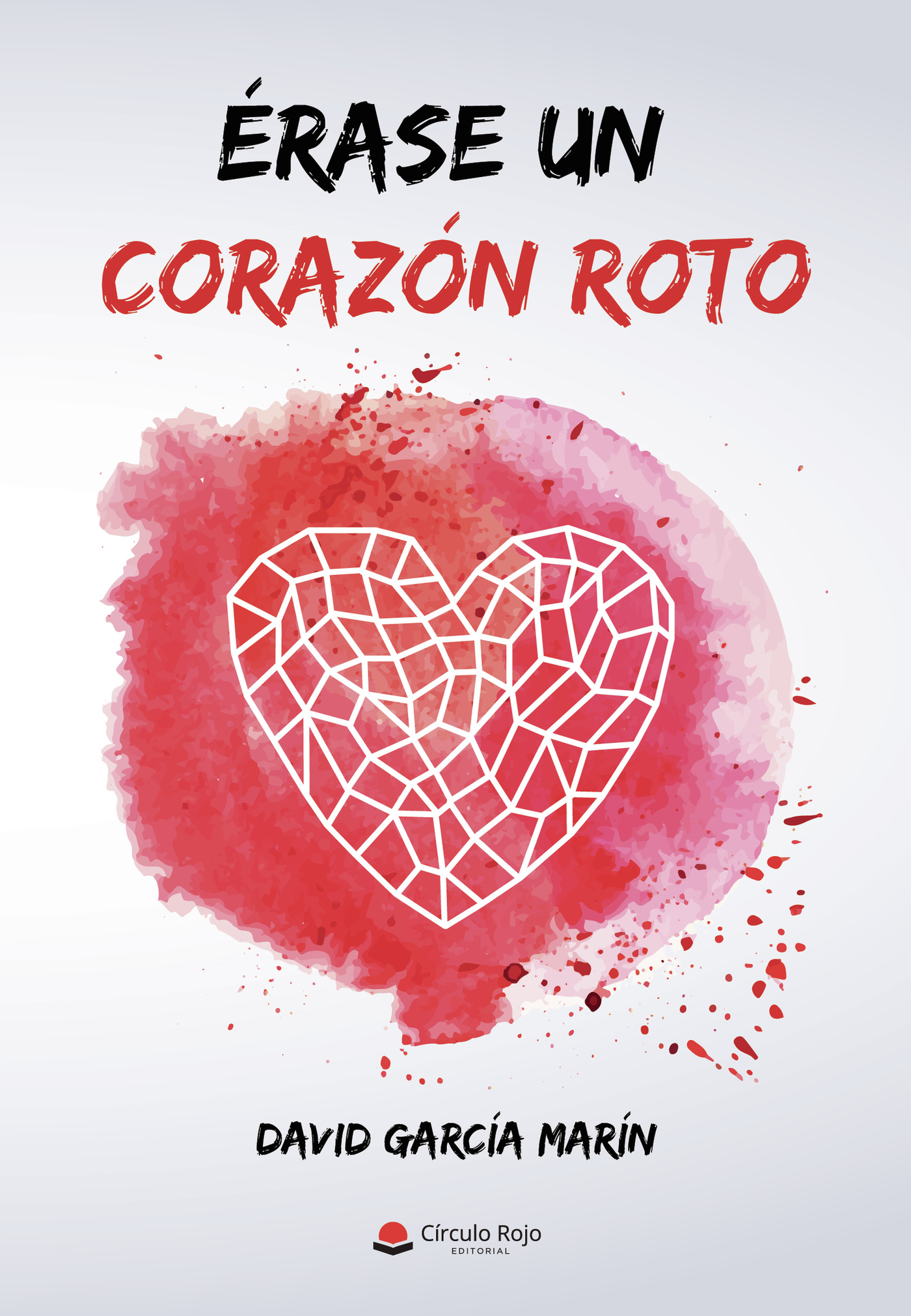 Portada de Érase un corazón roto