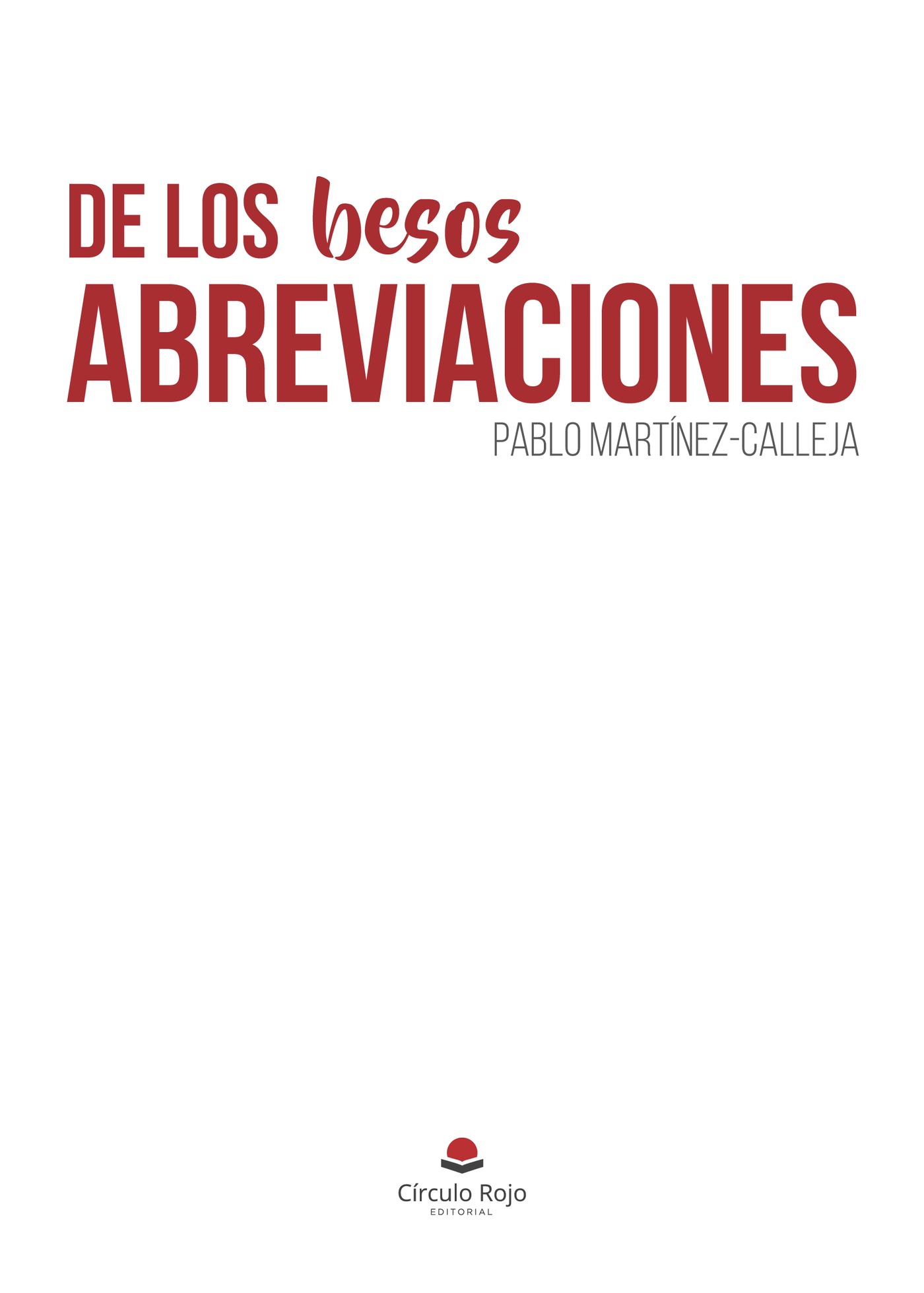 Portada de De los besos. Abreviaciones