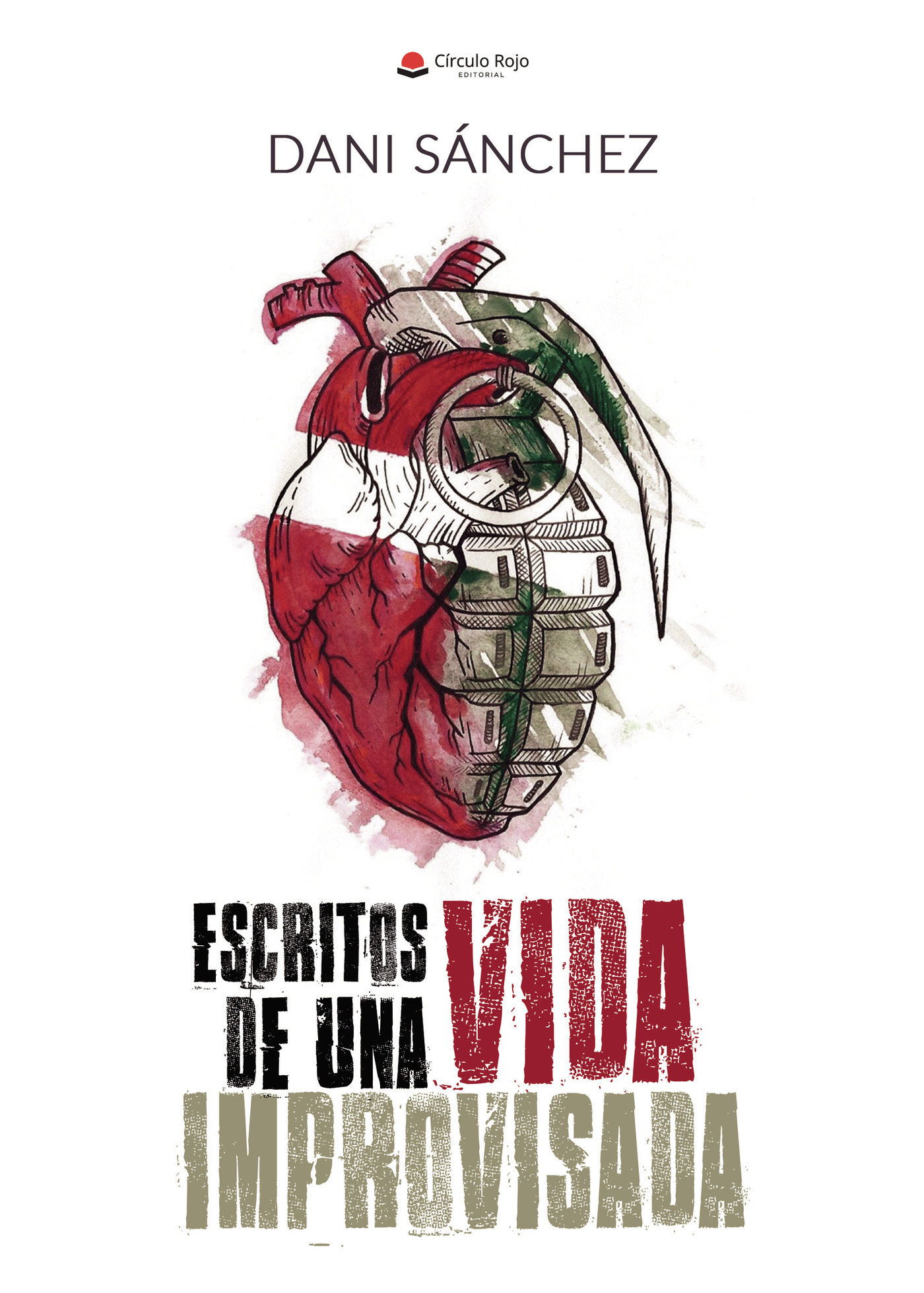 Portada de Escritos de una vida improvisada