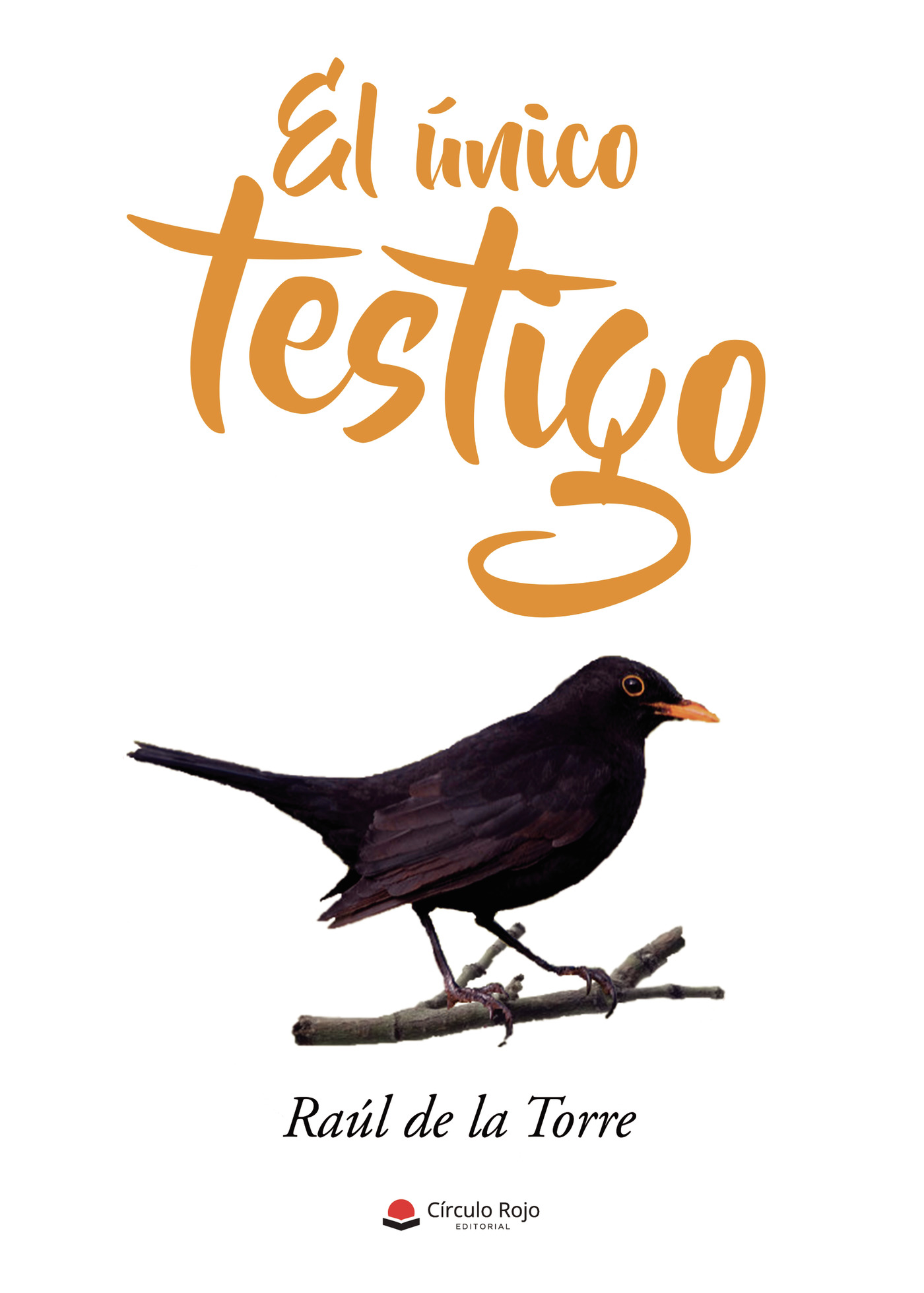 Portada de EL ÚNICO TESTIGO