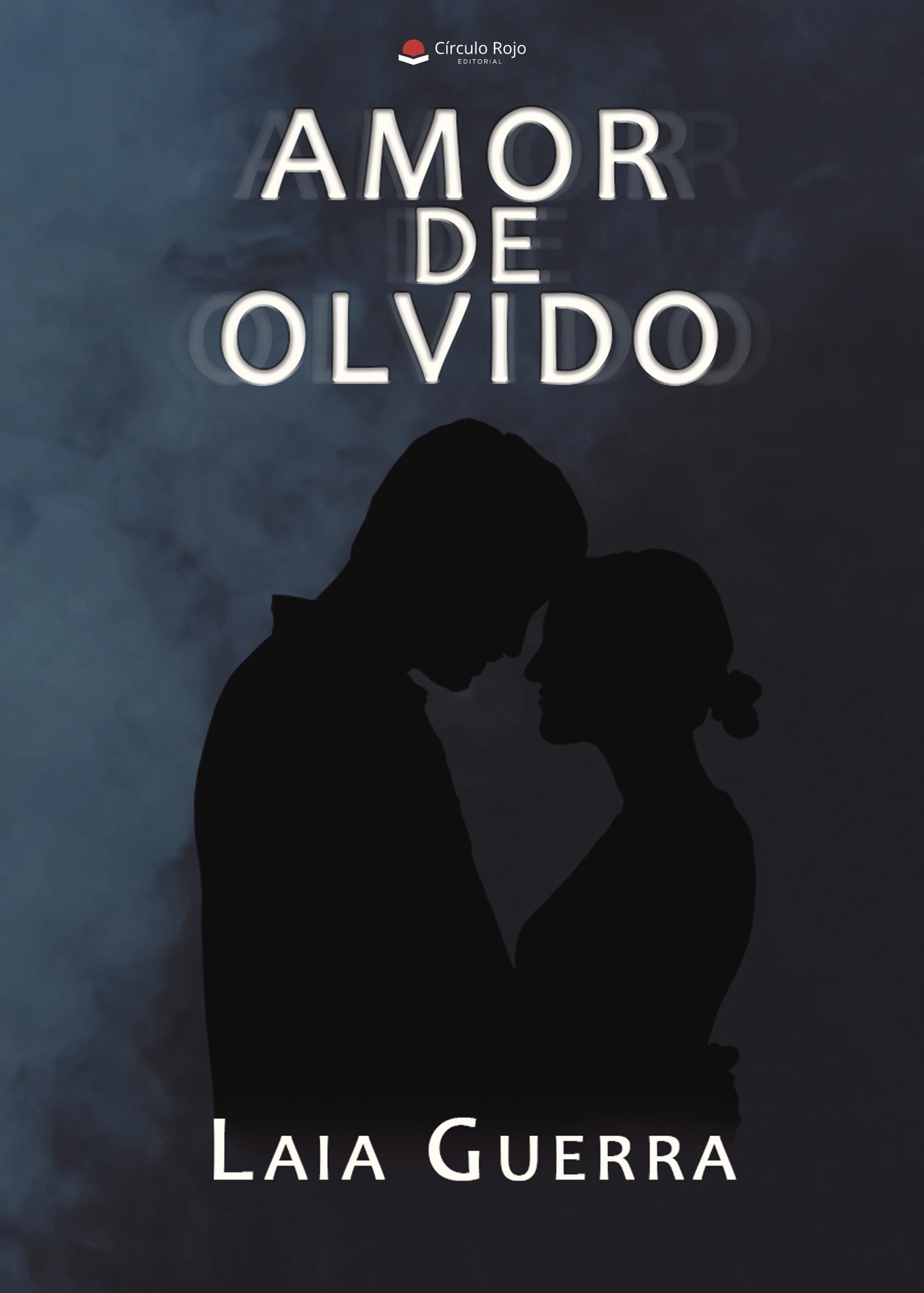 Portada de Amor de olvido · Laia Guerra Vázquez