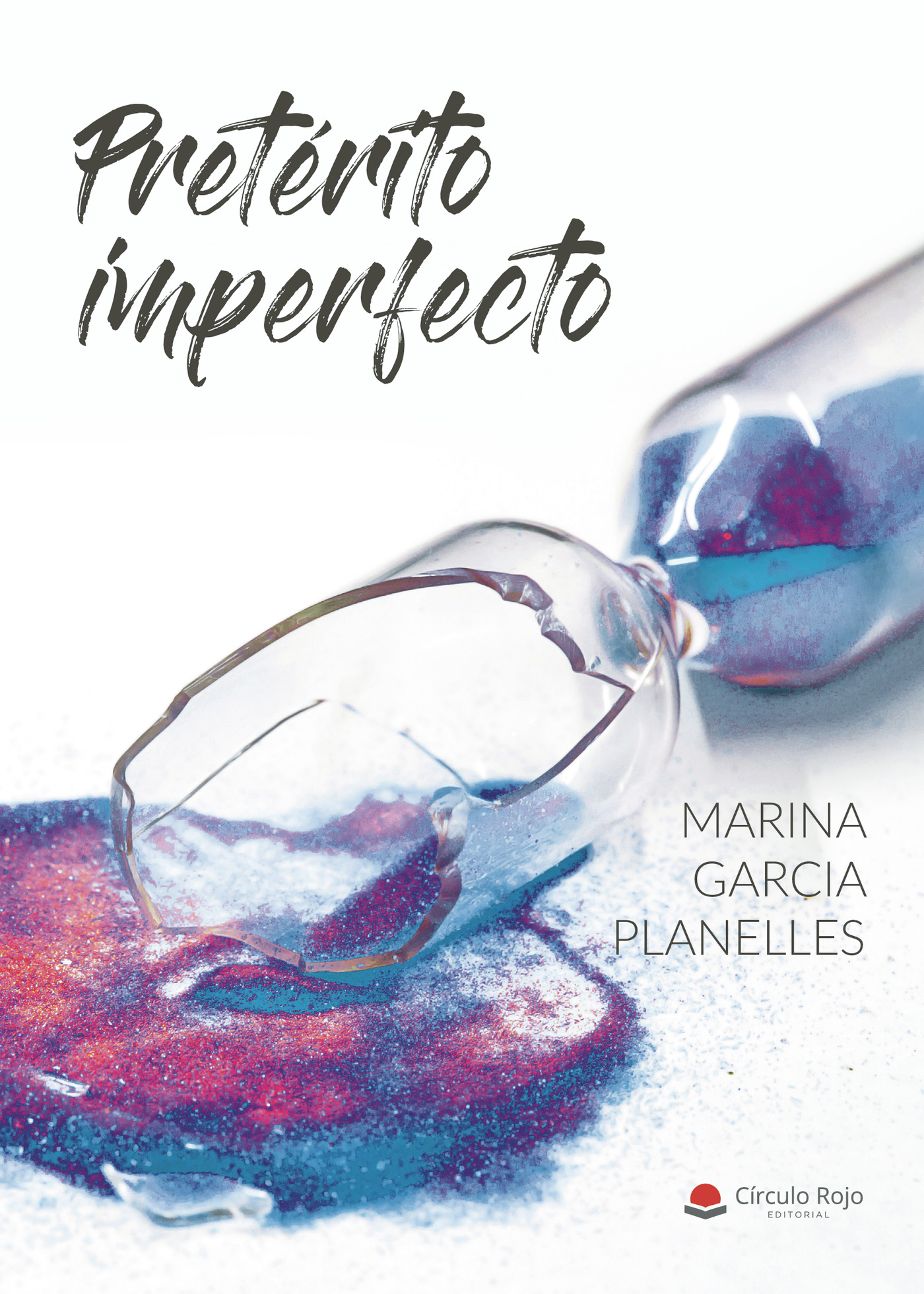 Portada de Pretérito imperfecto · Marina Garcia Planelles