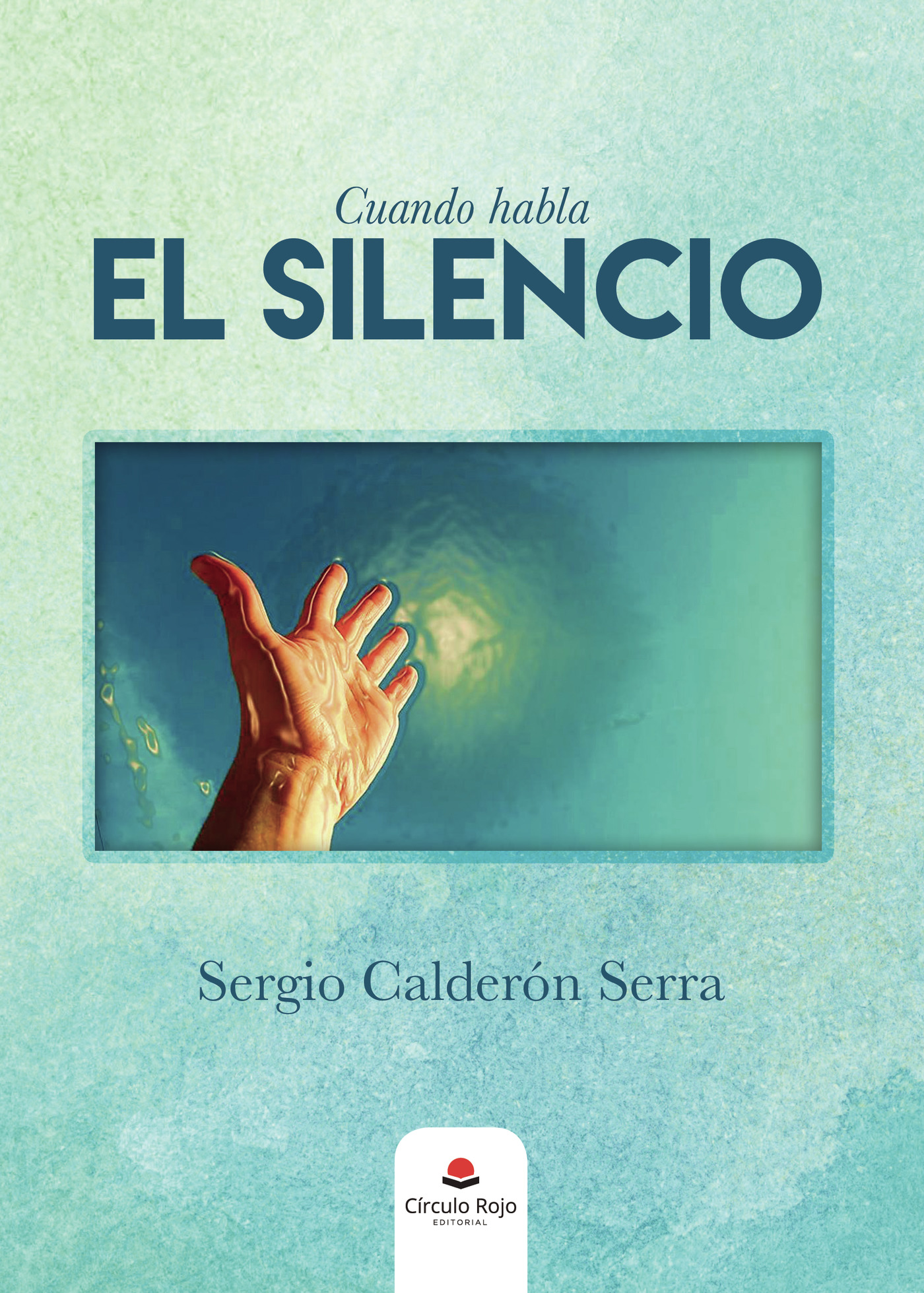 Portada de Cuando habla el Silencio