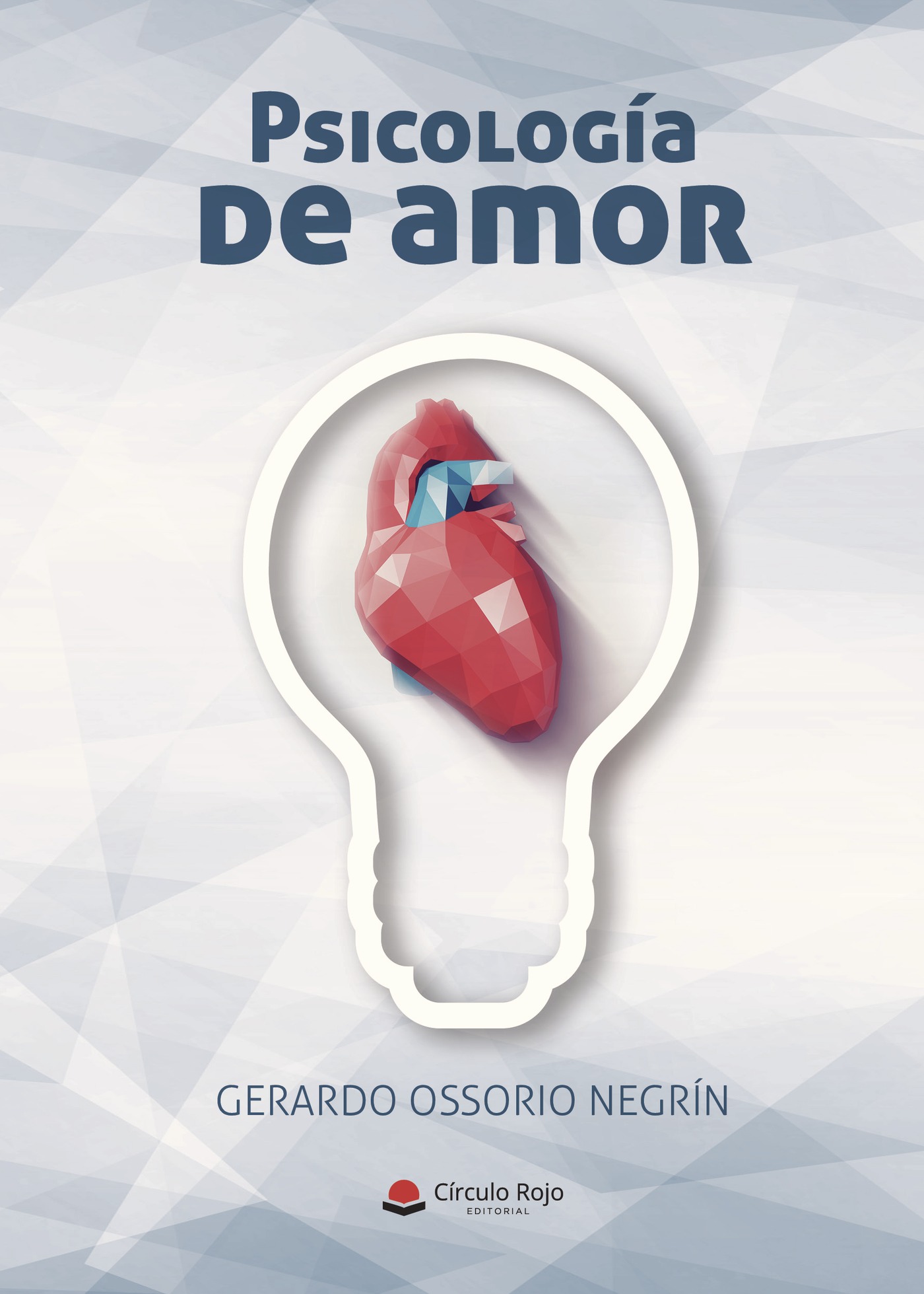 Portada de Psicología de amor · Gerardo Ossorio Negrín