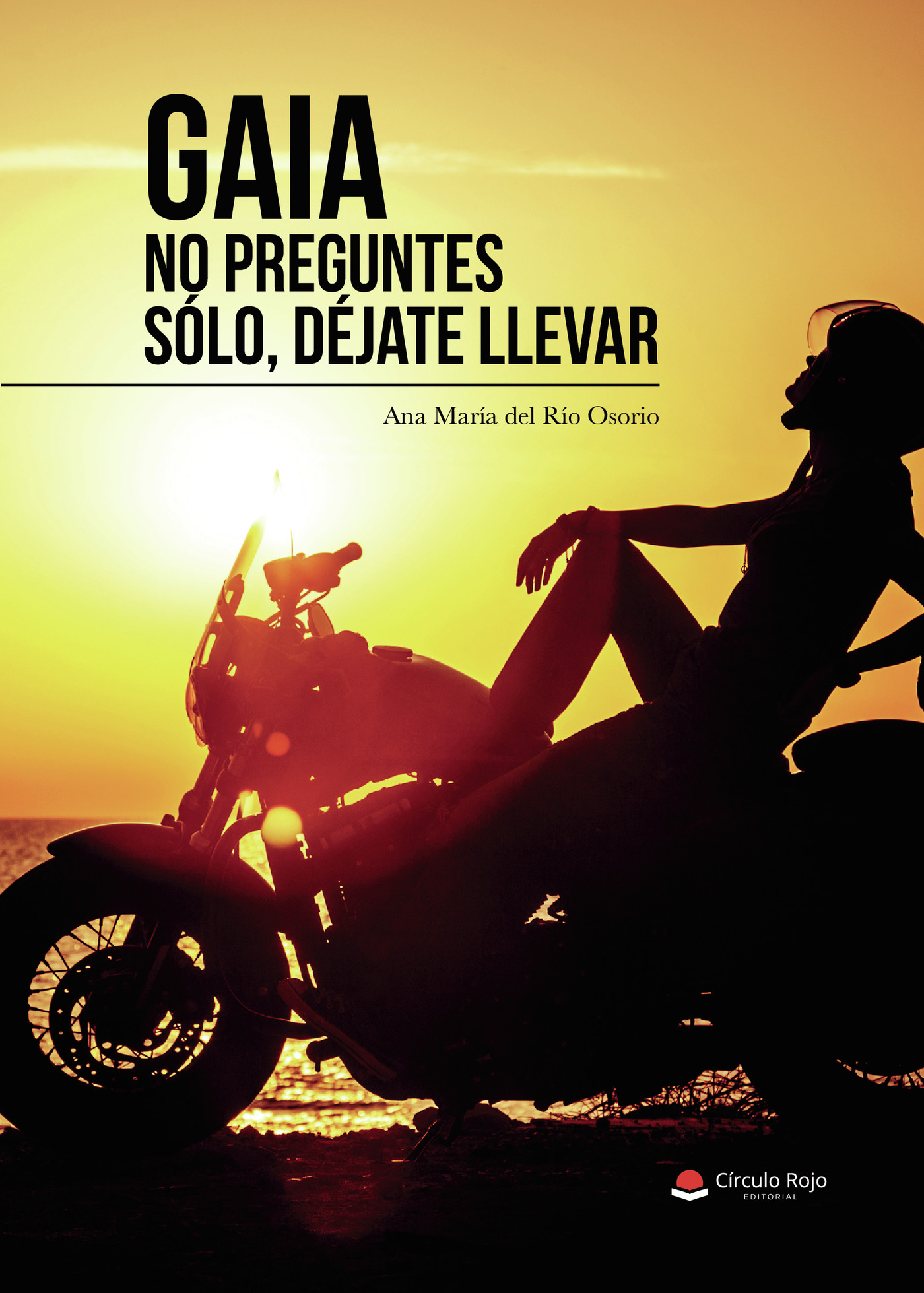 Portada de Gaia No preguntes Sólo, déjate llevar
