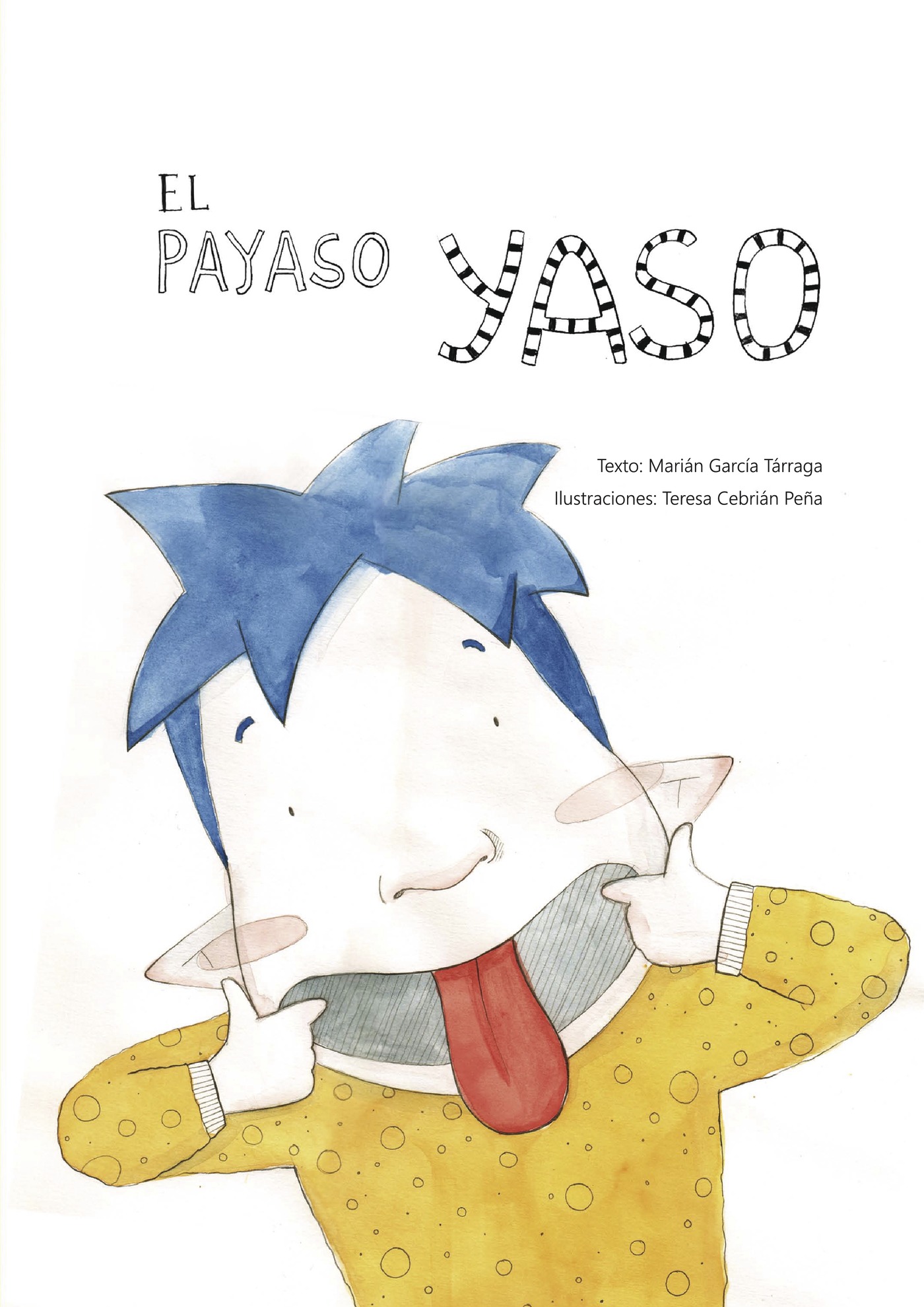 Portada de El Payaso Yaso · Marián García Tárraga