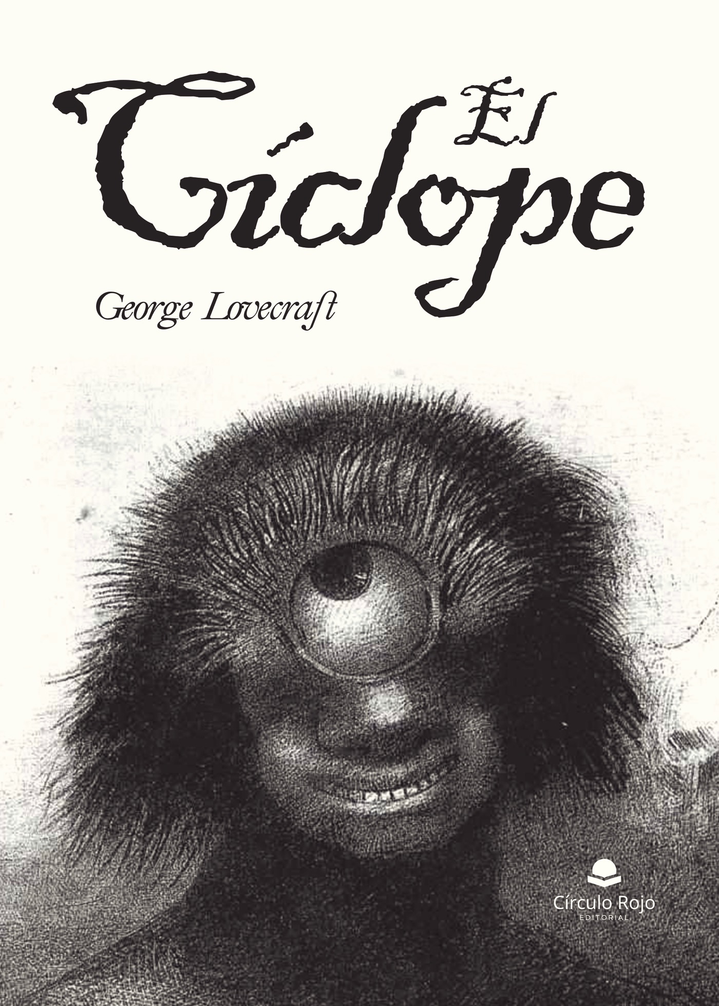 Portada de El cíclope · George Lovecraft