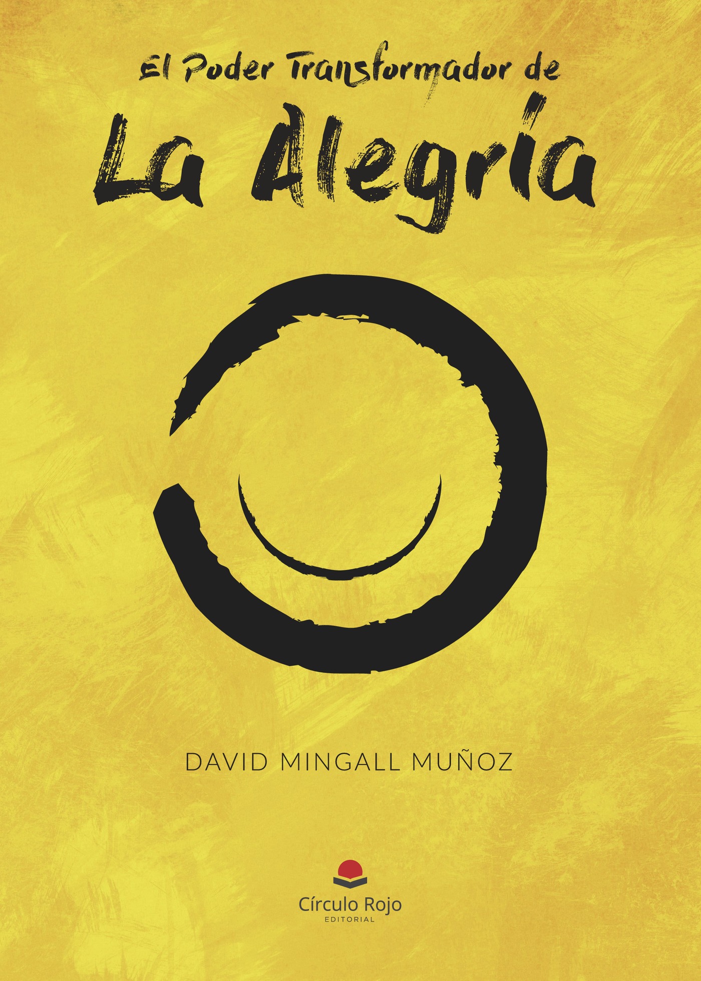 Portada de El Poder transformador de la alegría