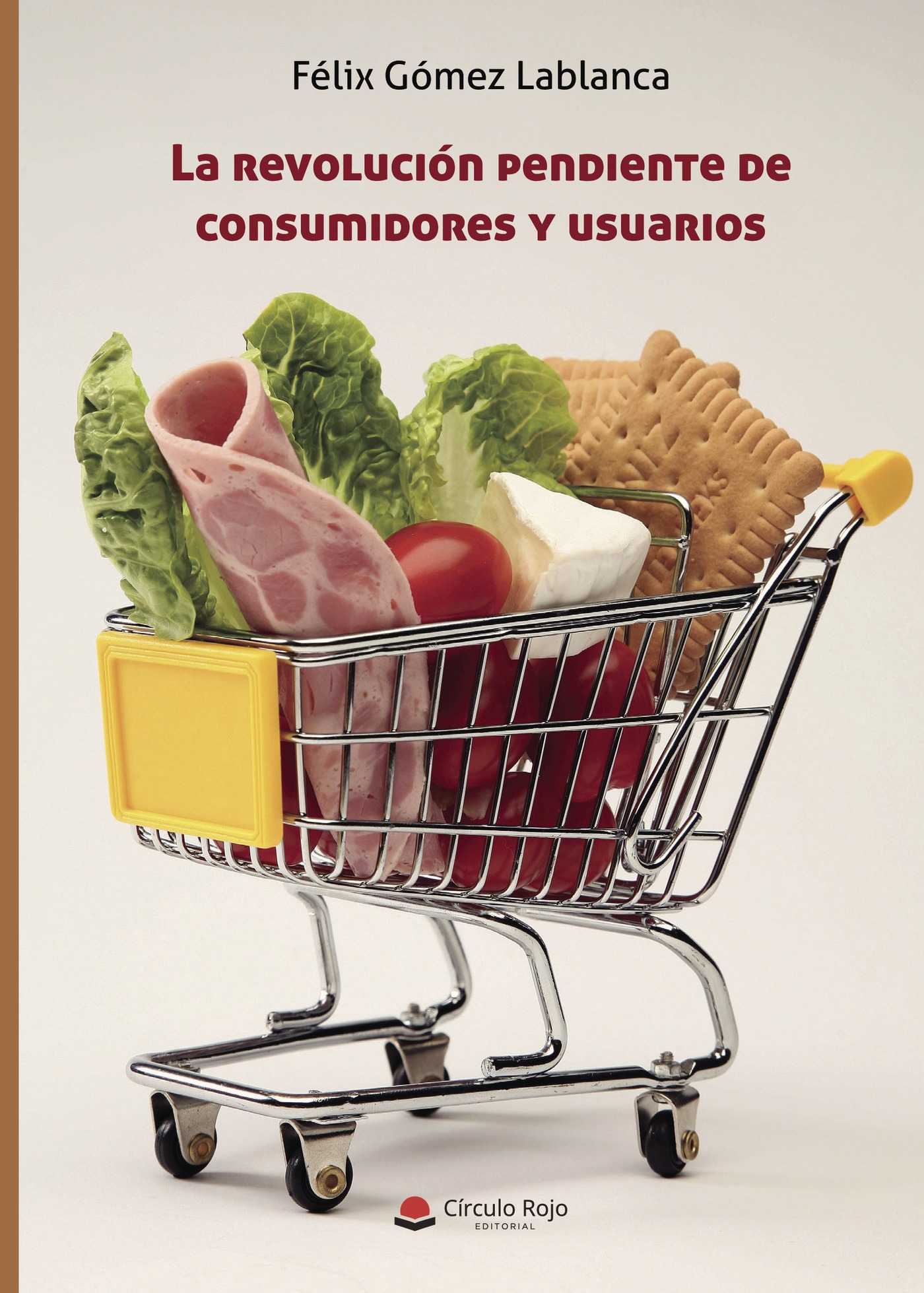 Portada de La revolución pendiente de consumidores y usuarios
