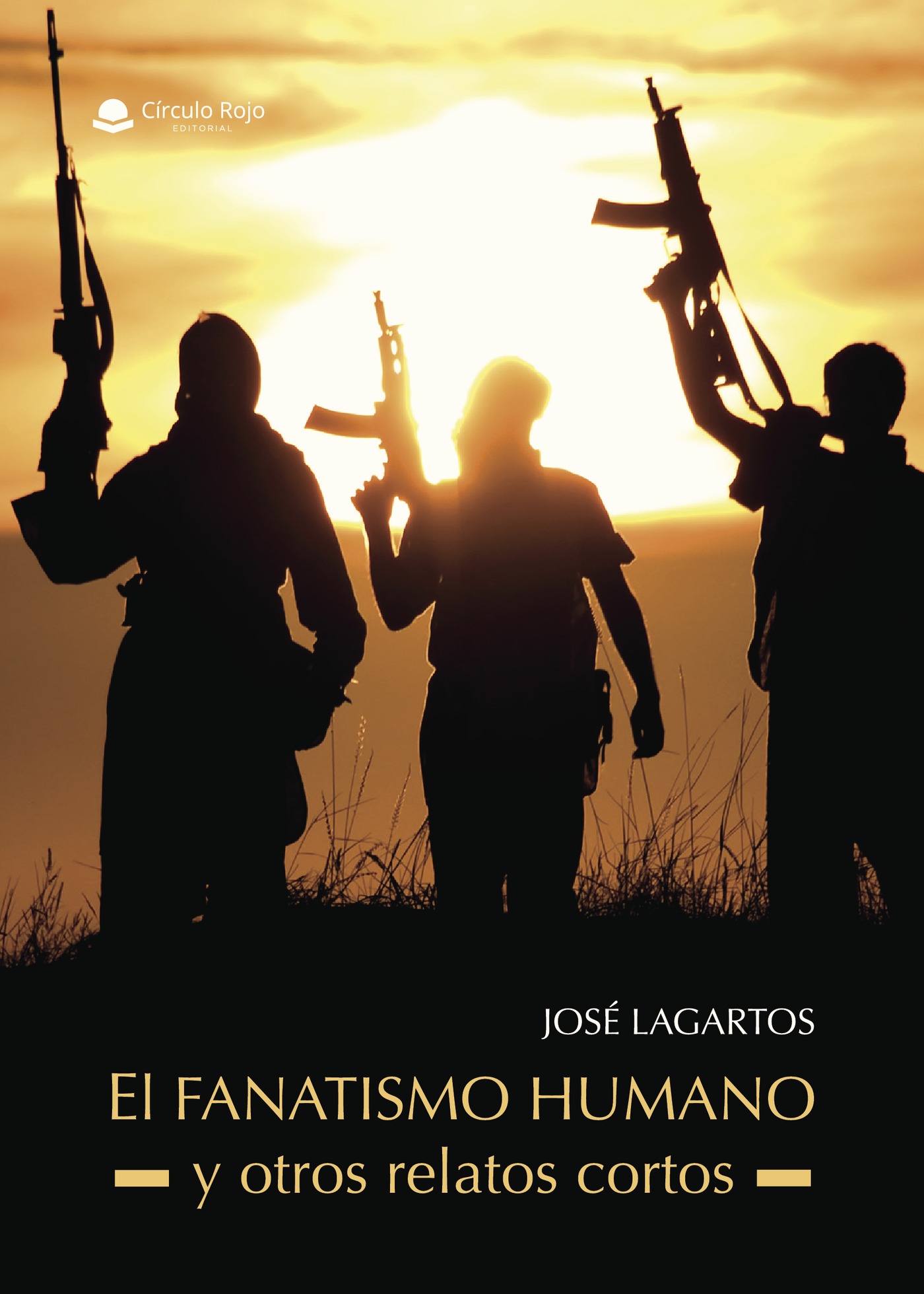 Portada de El FANATISMO HUMANO y otros relatos cortos