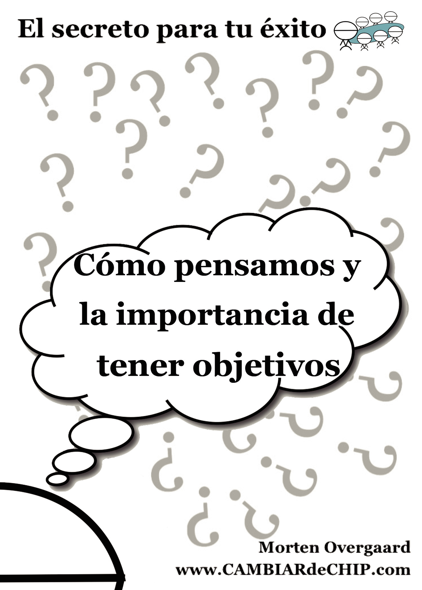 Portada de Cómo pensamos y la importancia de tener objetivos