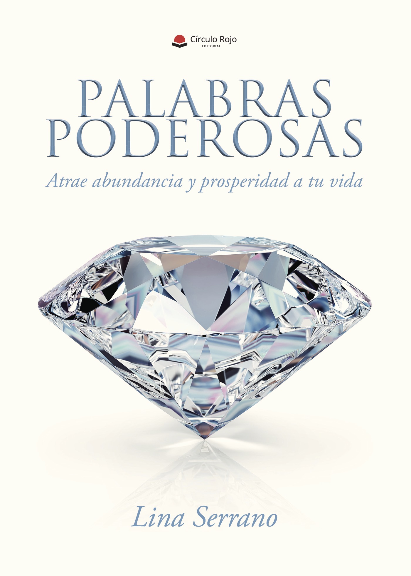 Portada de Palabras Poderosas; Atrae abundancia y prosperidad en tu vida.