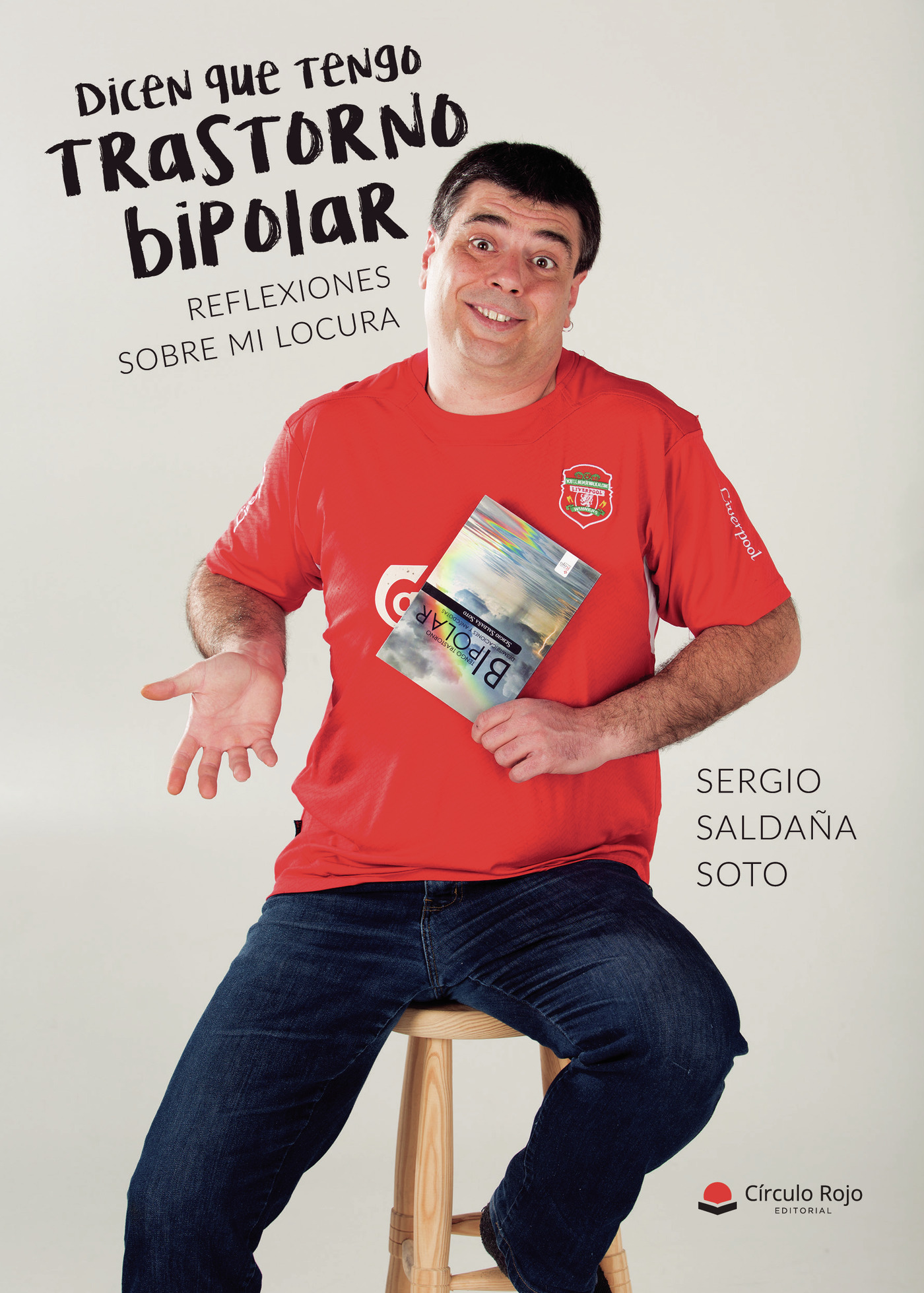 Portada de Dicen que tengo trastorno bipolar. Reflexiones sobre mi locura