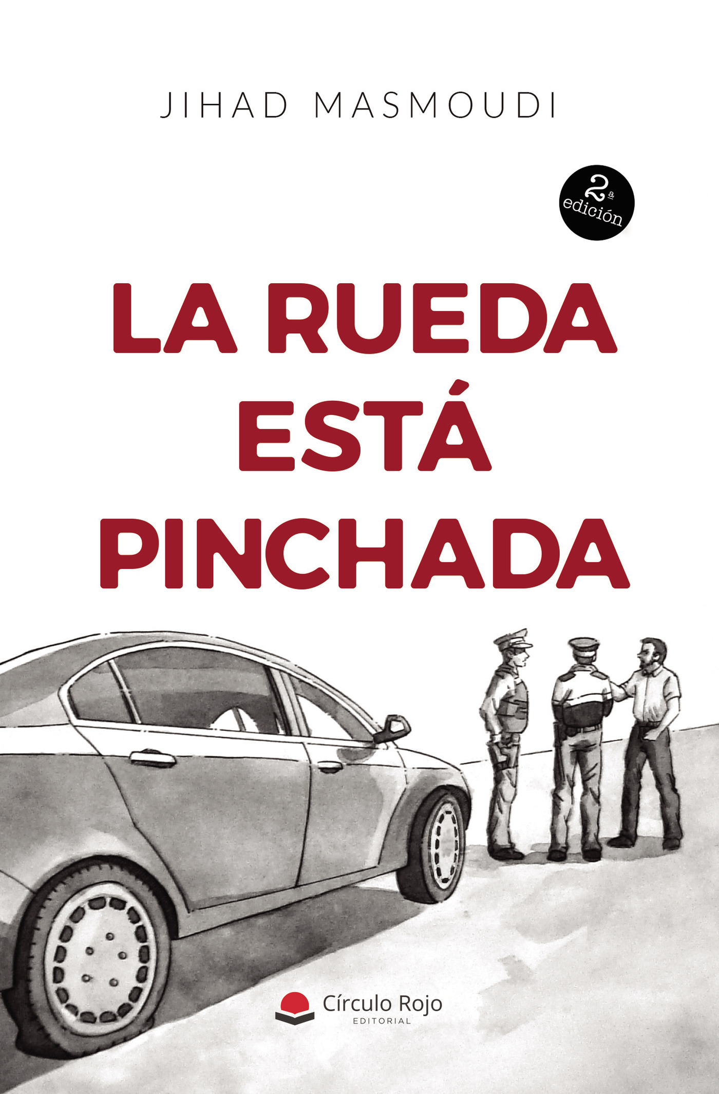 Portada de La Rueda Está Pinchada