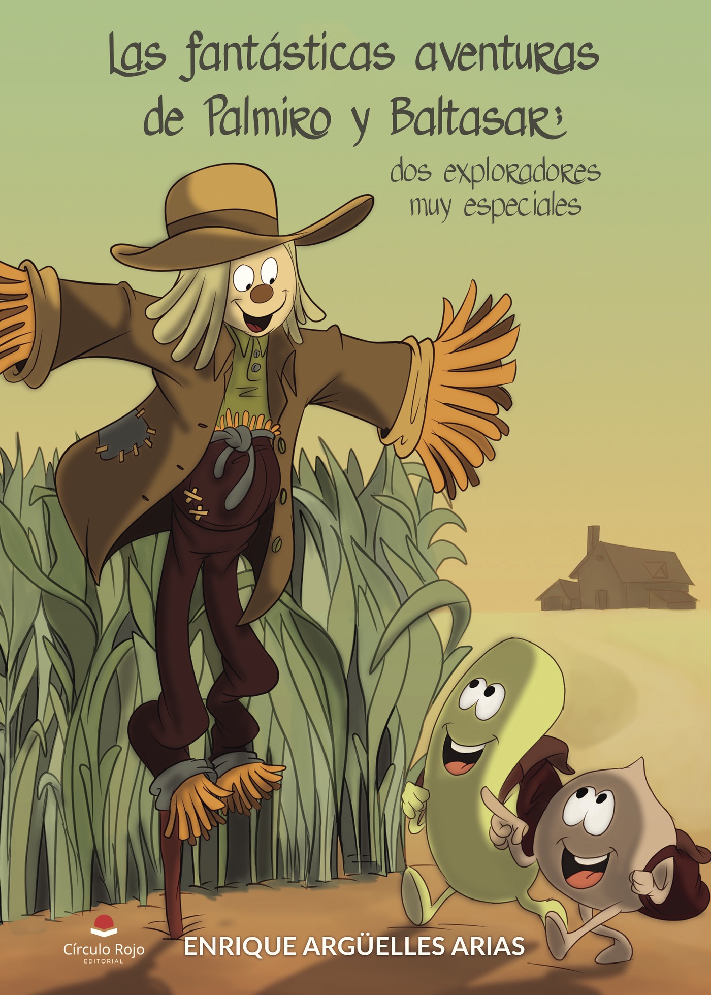 Portada de Las fantásticas aventuras de Palmiro y Baltasar ; dos exploradores muy especiales
