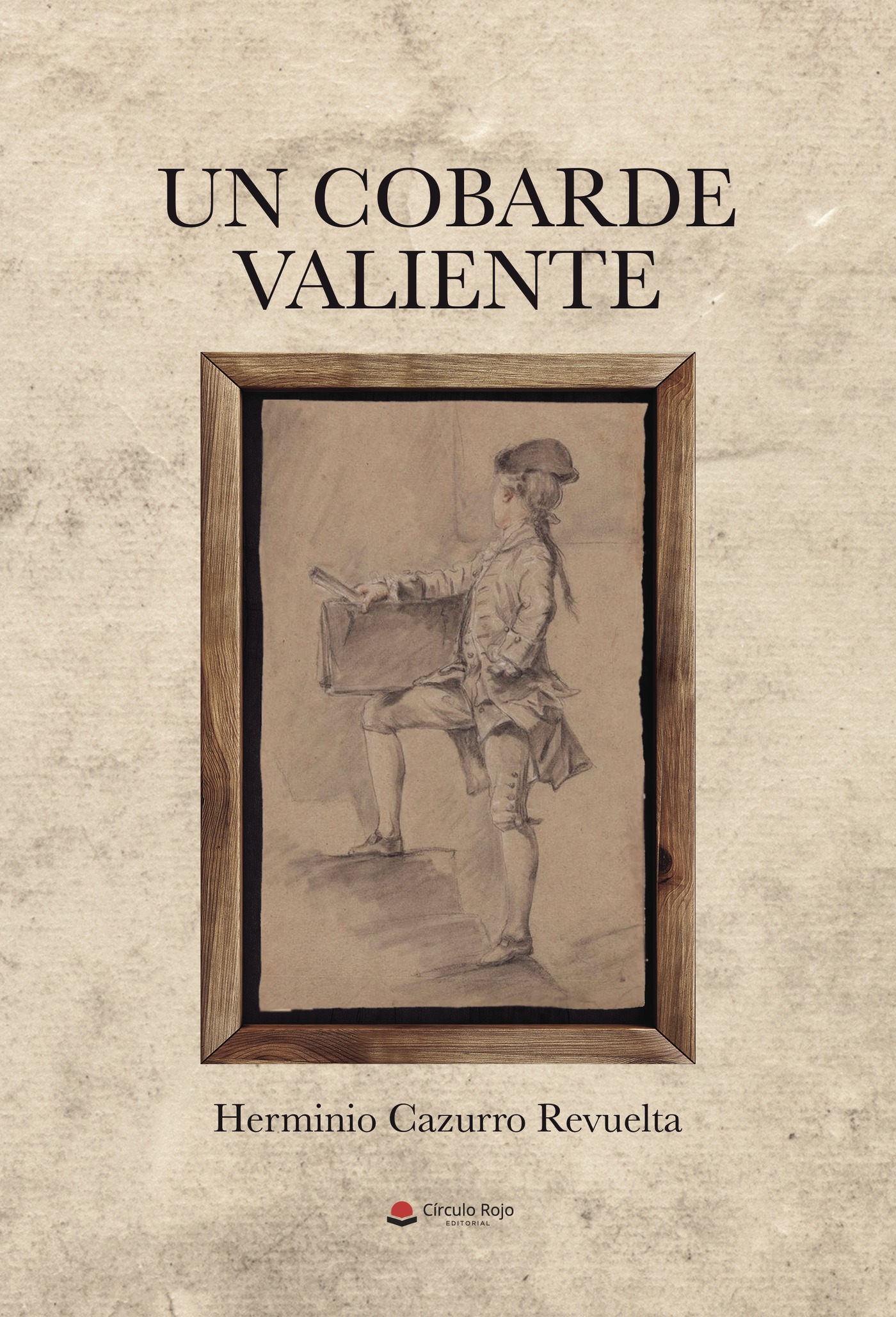 Portada de Un cobarde valiente