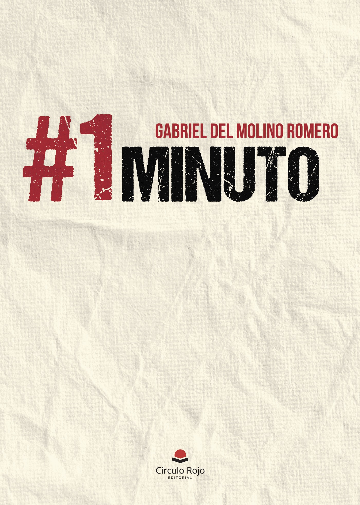 Portada de #1minuto · Gabriel del Molino Romero