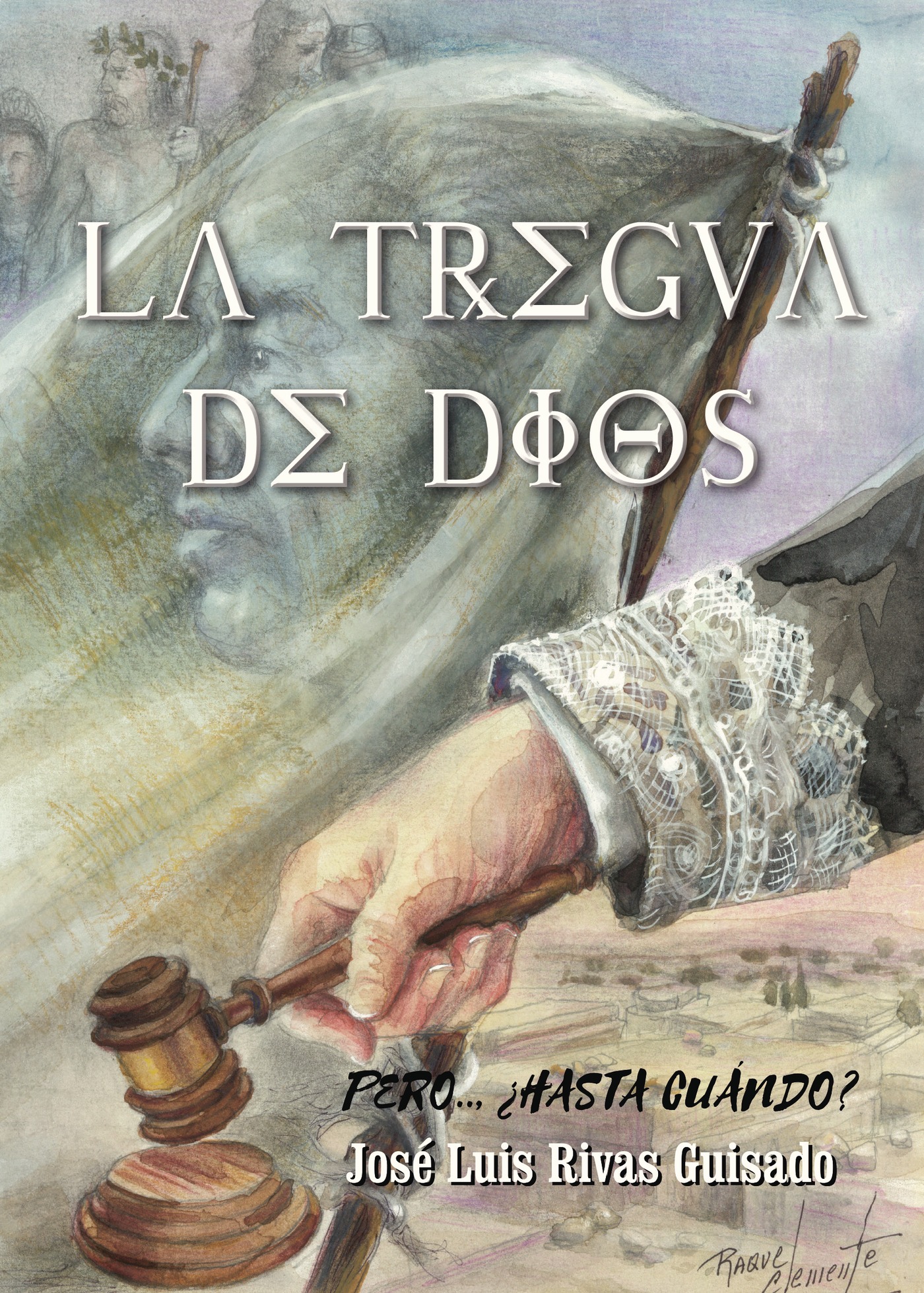 Portada de La Tregua de Dios.., pero ¿hasta cuándo?