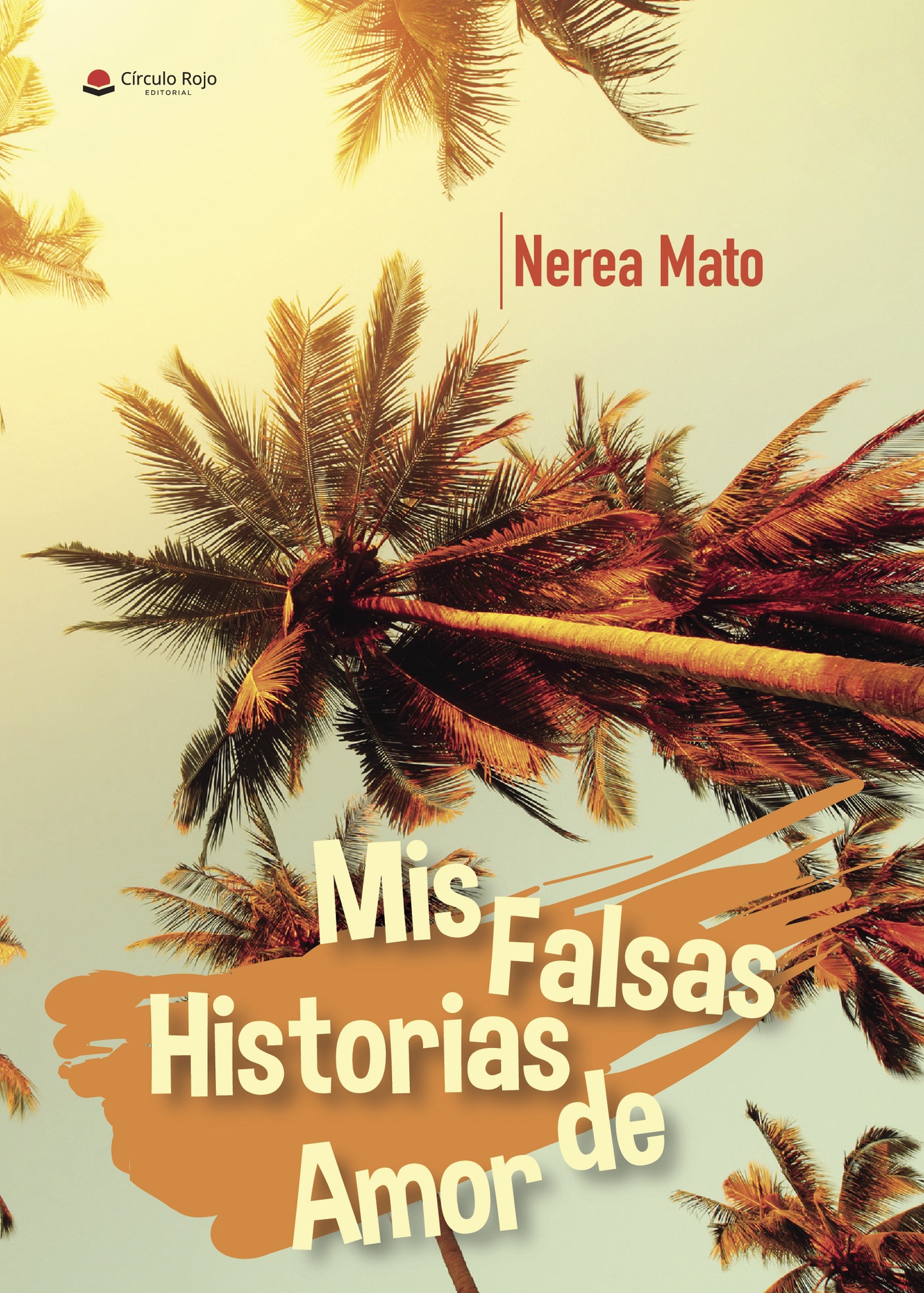 Portada de Mis Falsas Historias de Amor