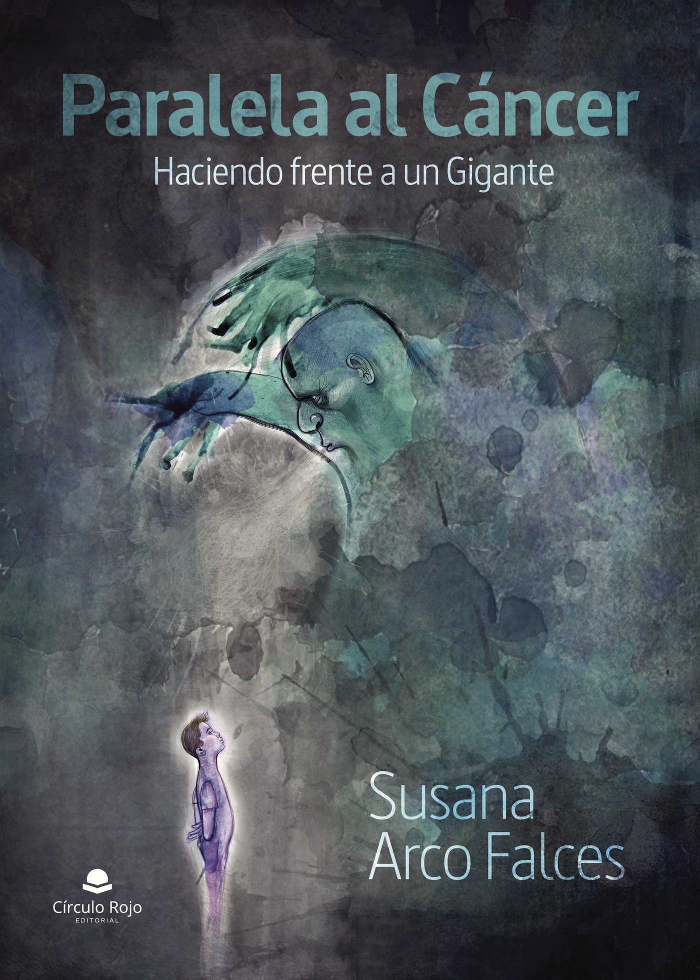 Portada de Paralela al Cáncer. Haciendo frente a un Gigante