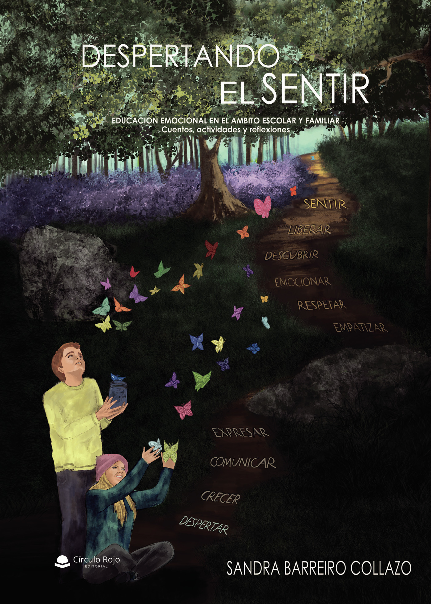 Portada de Despertando el sentir. Educación Emocional en el ámbito escolar y familiar. Cuentos, actividades y reflexiones