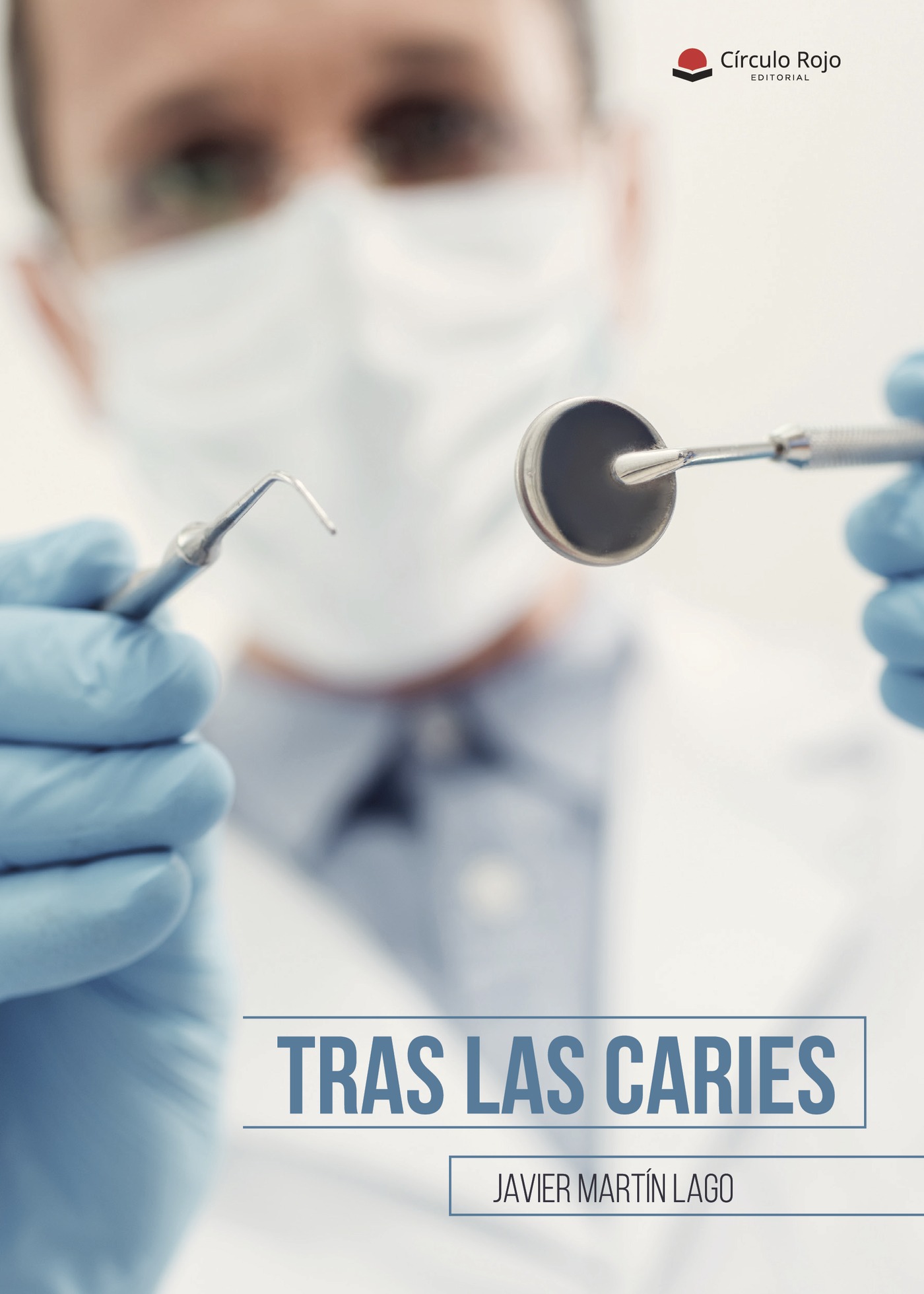 Portada de Tras las Caries